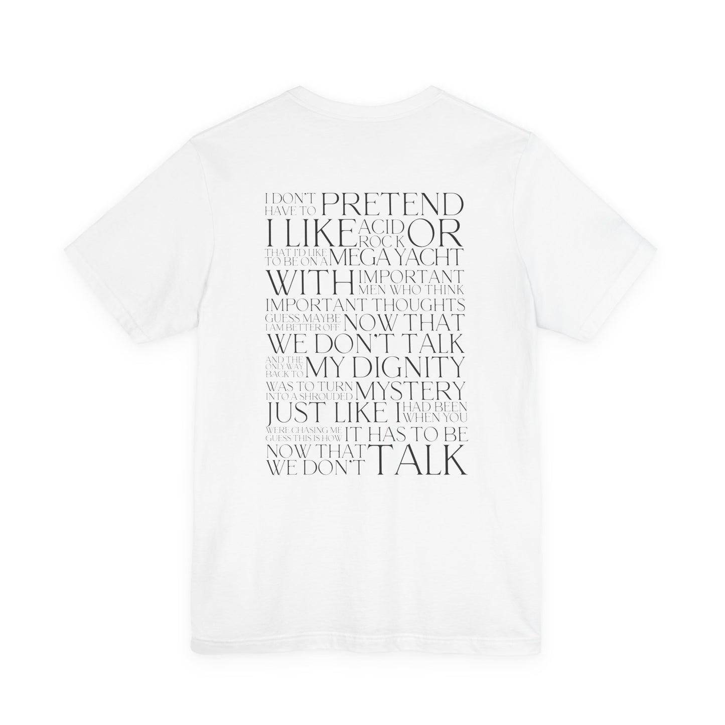 Now That We Don't Talk Lyrics Tshirt