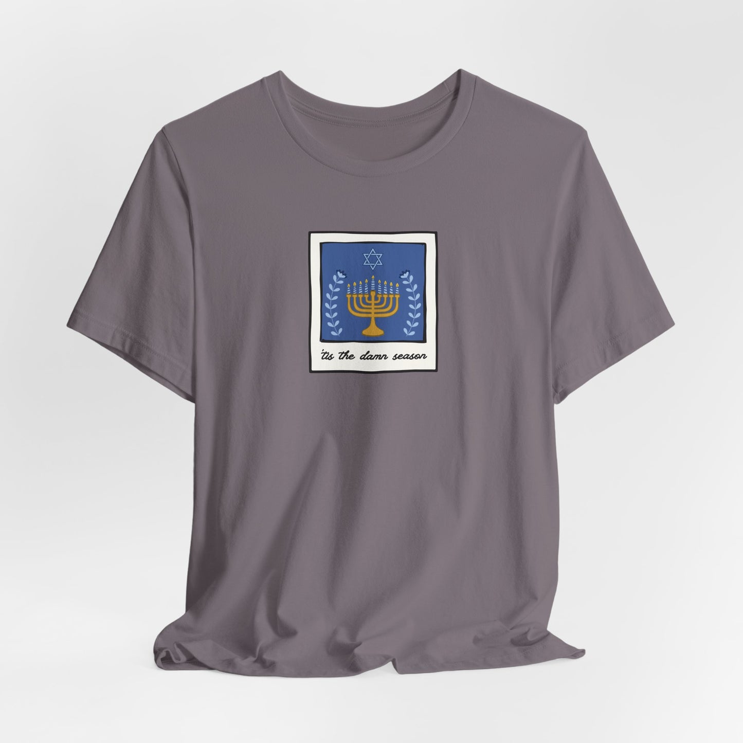 Tis The Damn Season Tshirt