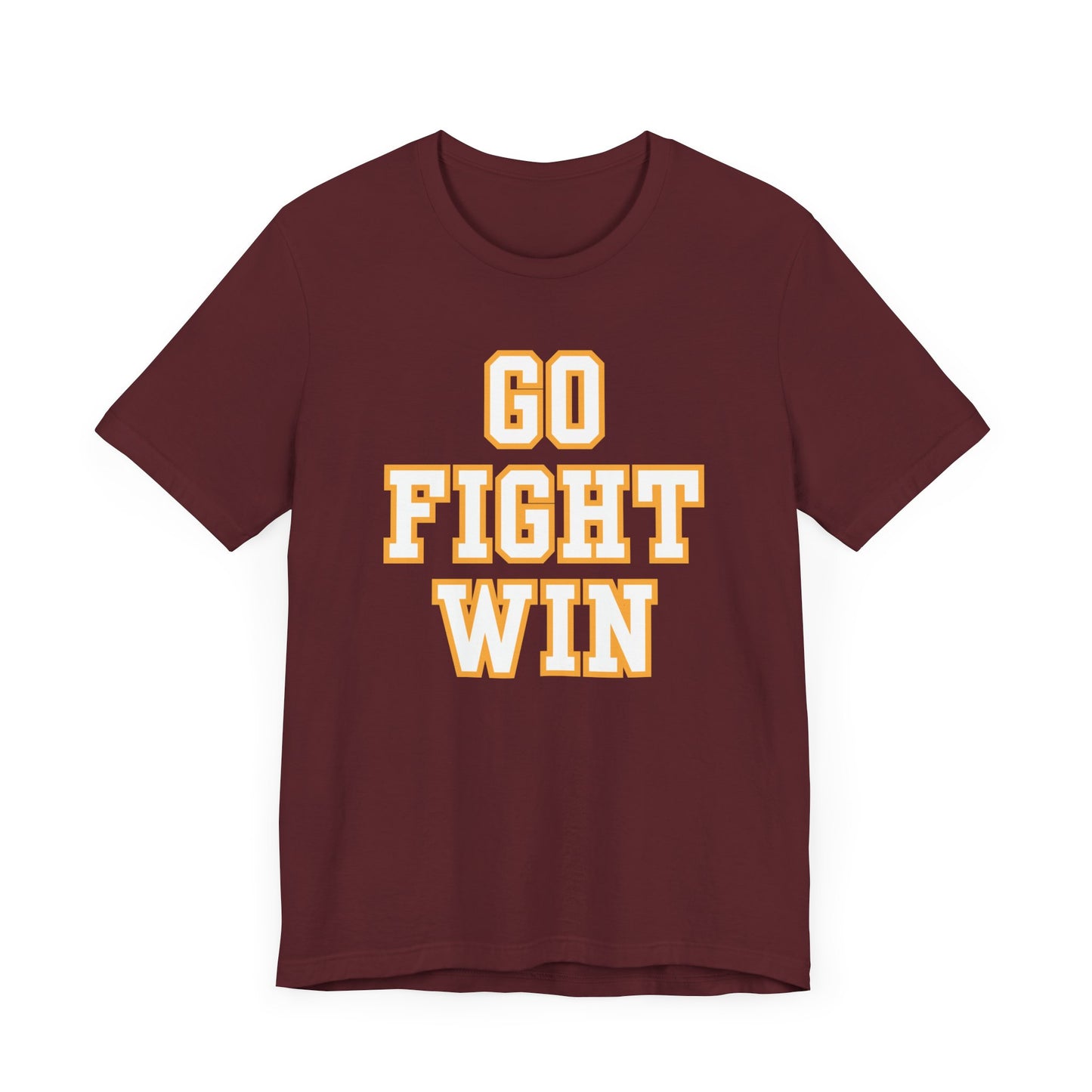 GO FIGHT WIN Tshirt