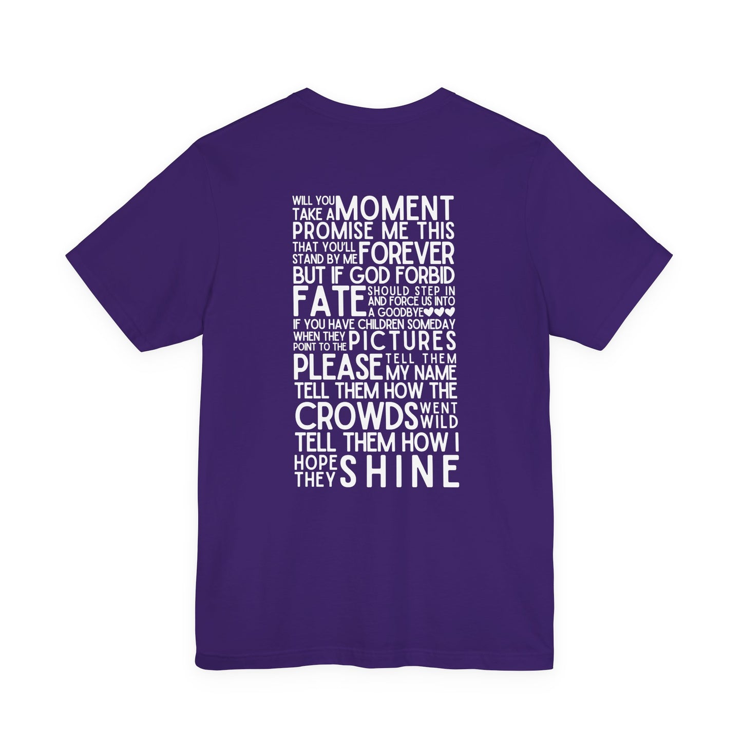 Long Live (lyrics on back) Tshirt