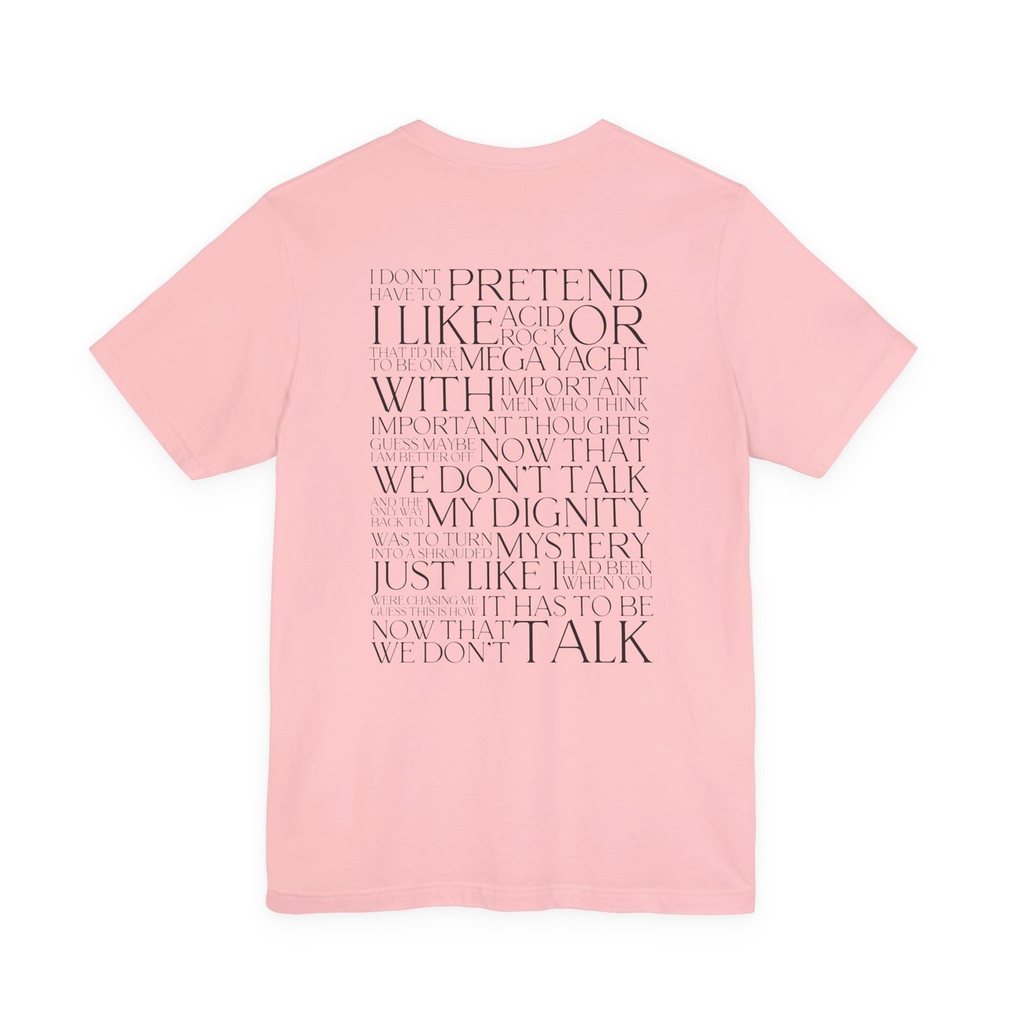 Now That We Don't Talk Lyrics Tshirt