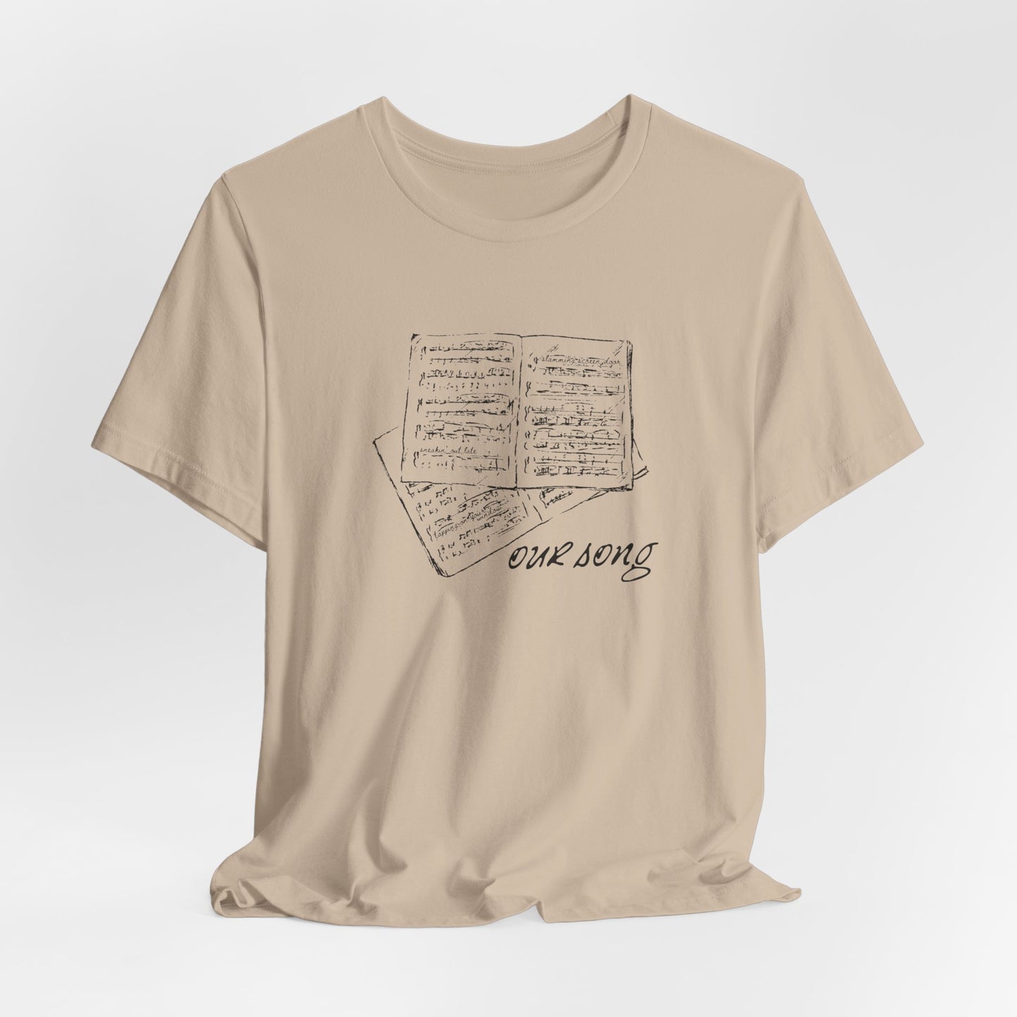 Our Song Tshirt