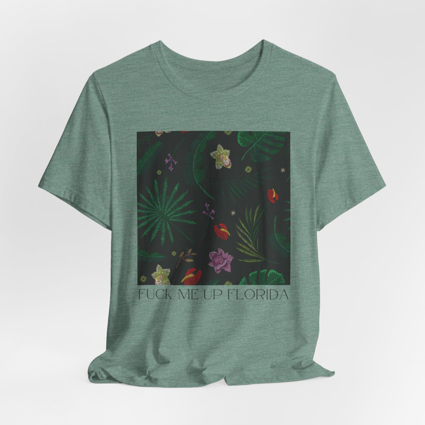 Fuck Me Up Florida Tshirt