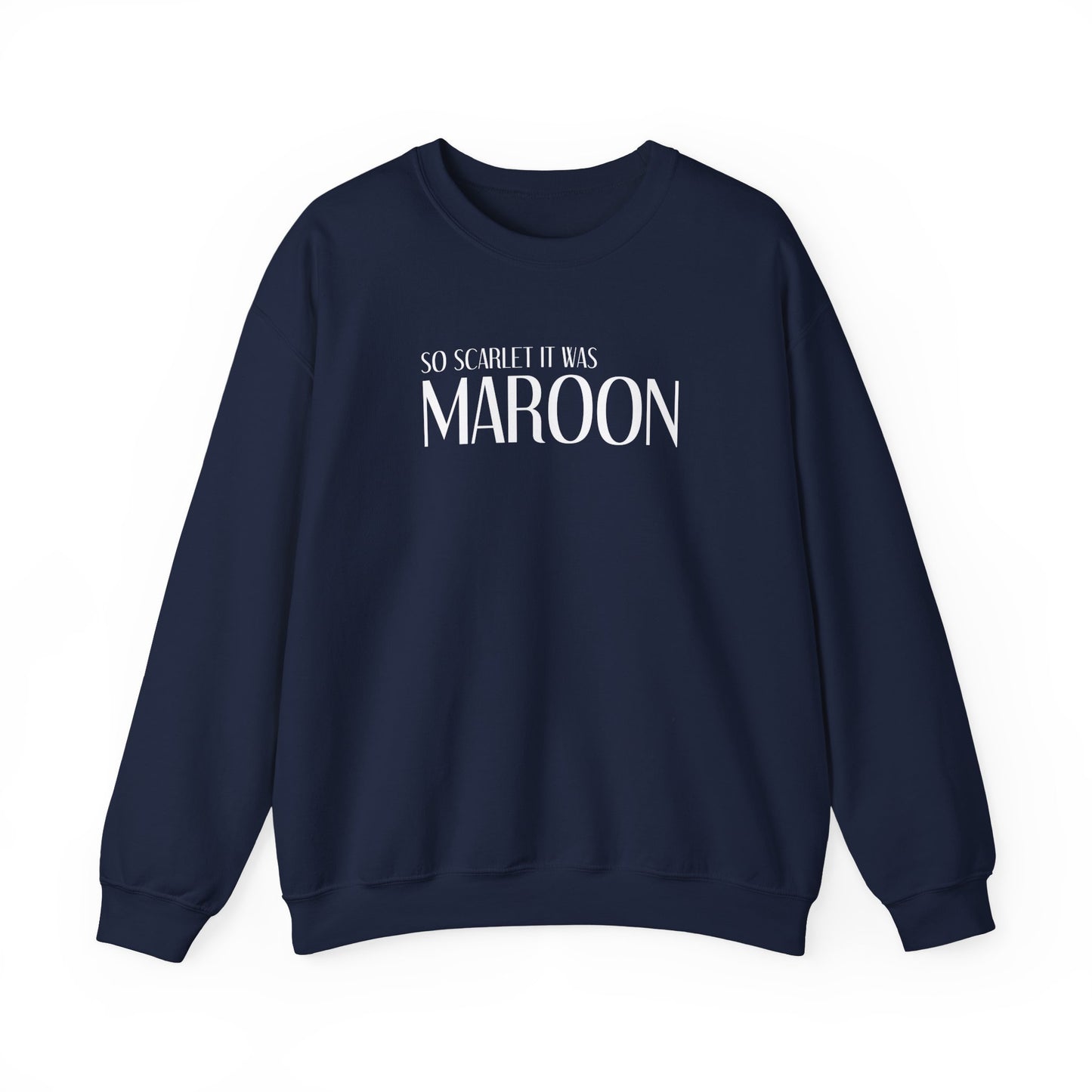 Maroon (lyrics on back) Crewneck Sweatshirt