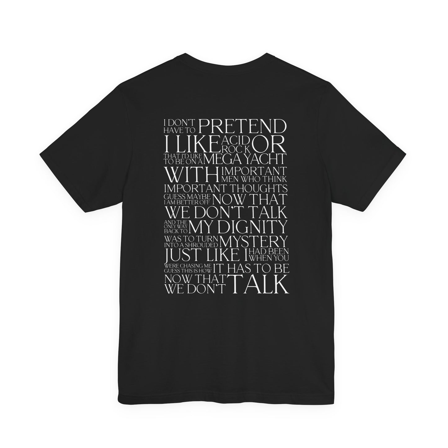 Now That We Don't Talk Lyrics Tshirt