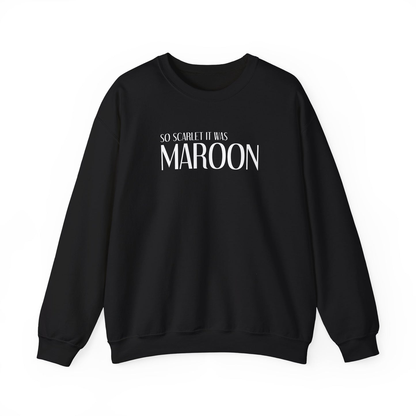 Maroon (lyrics on back) Crewneck Sweatshirt