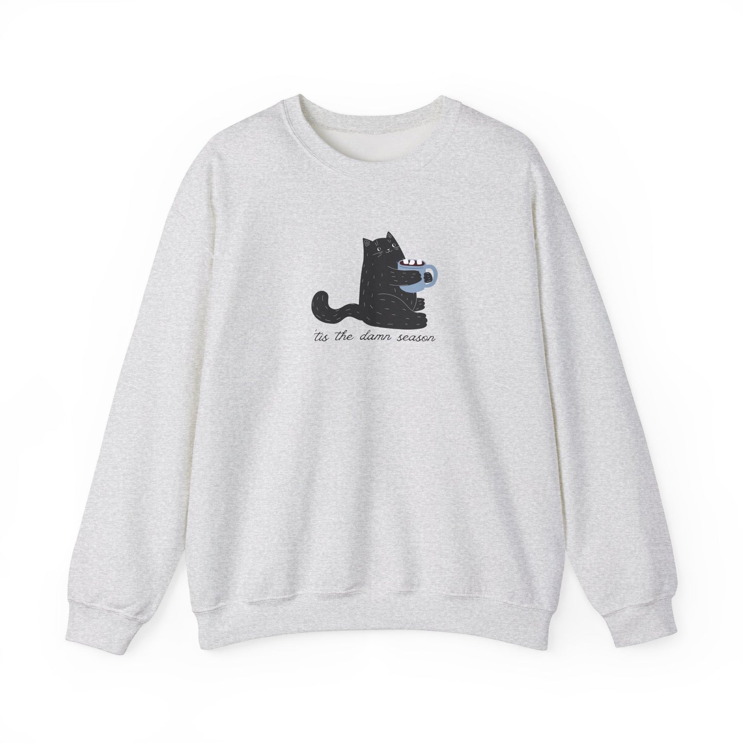 Tis The Damn Season Crewneck Sweatshirt