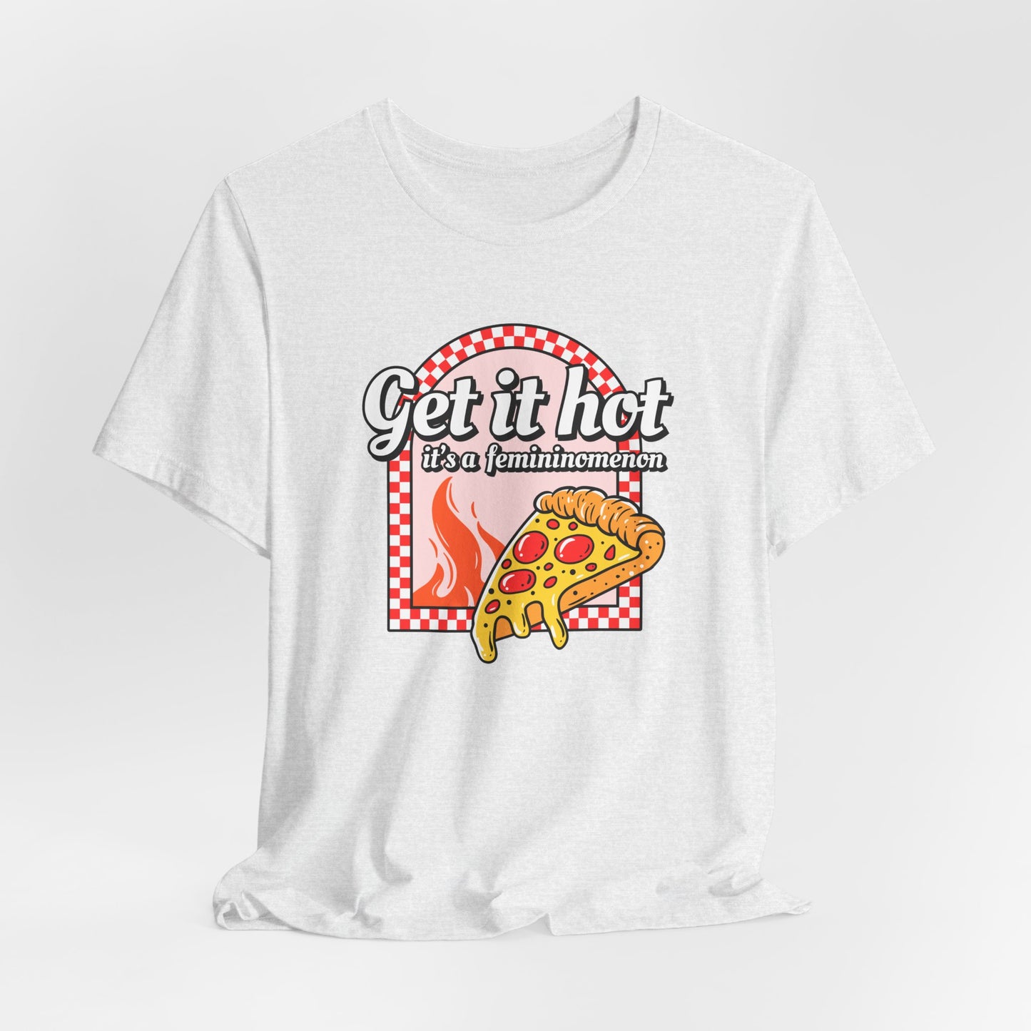 Femininomenon Pizza Tshirt