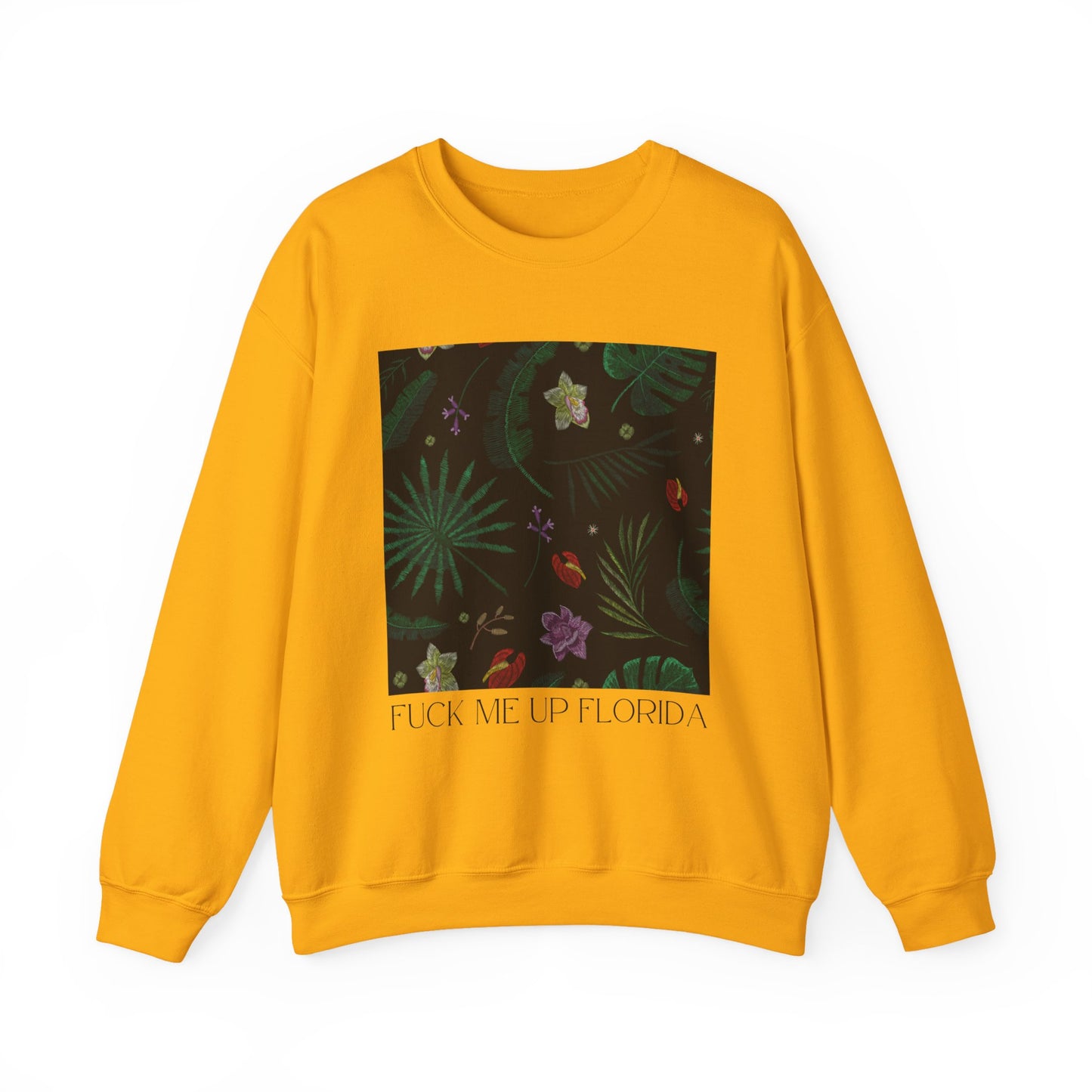 Fuck Me Up Florida Crewneck Sweatshirt
