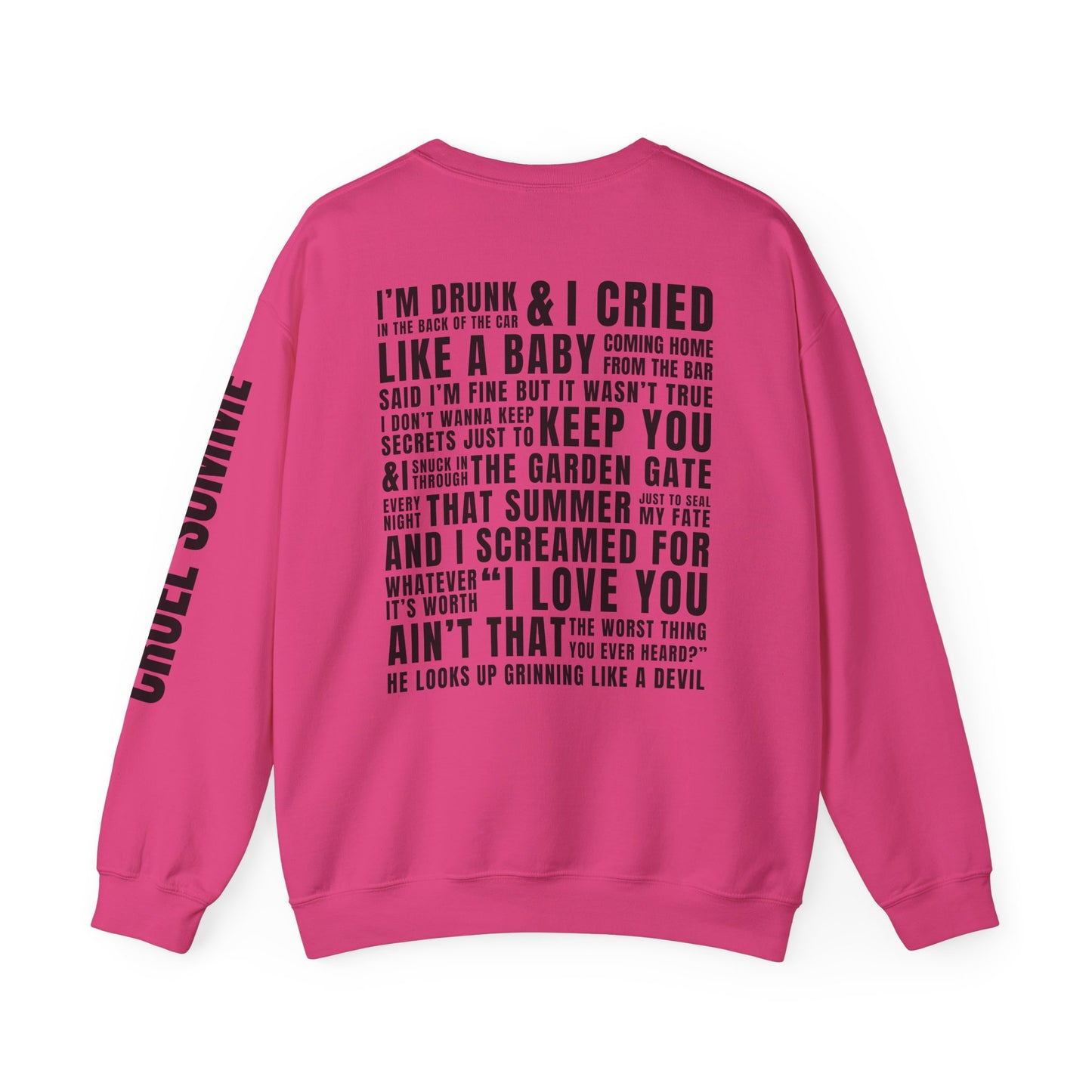 Prove It Cruel Summer Crewneck Sweatshirt