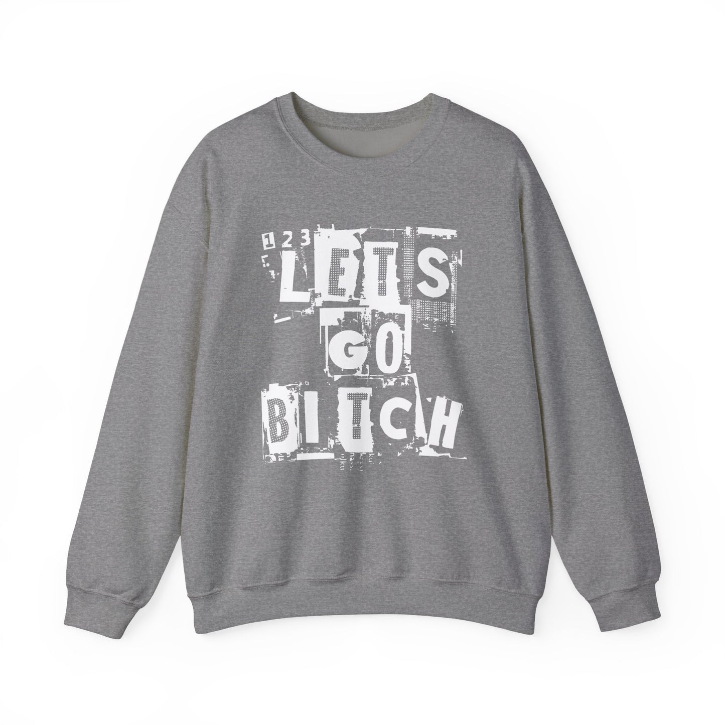123 Let's Go Bitch Sweater