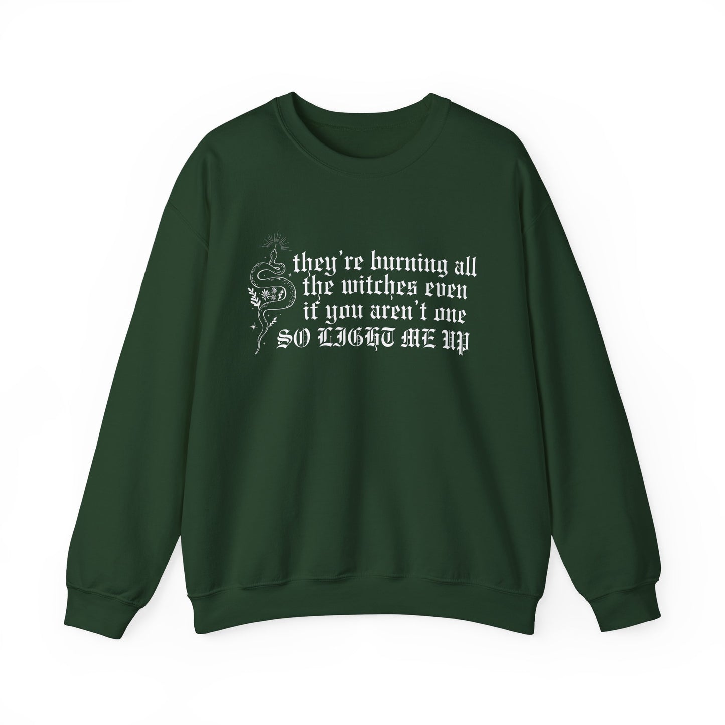 Burning All The Witches, Light Me Up Crewneck Sweatshirt