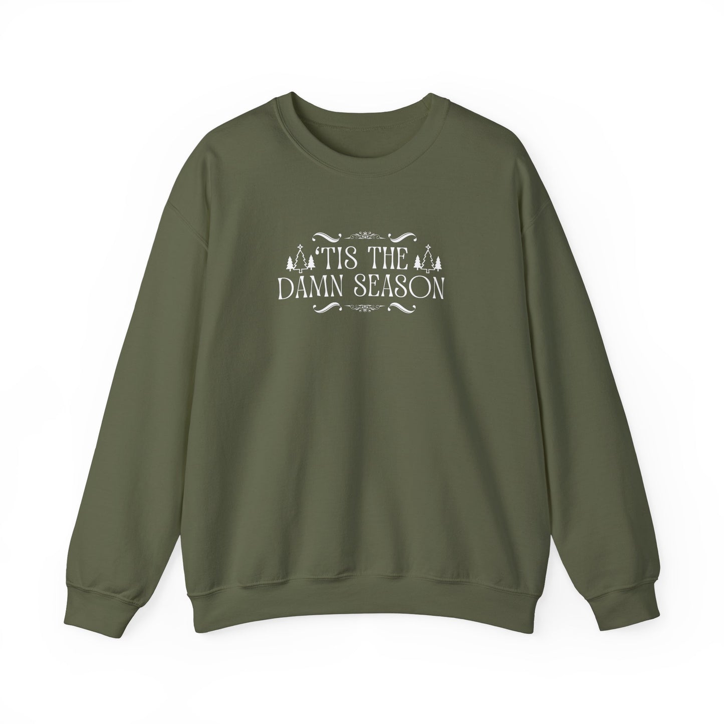 Tis the Damn Season Crewneck Sweatshirt