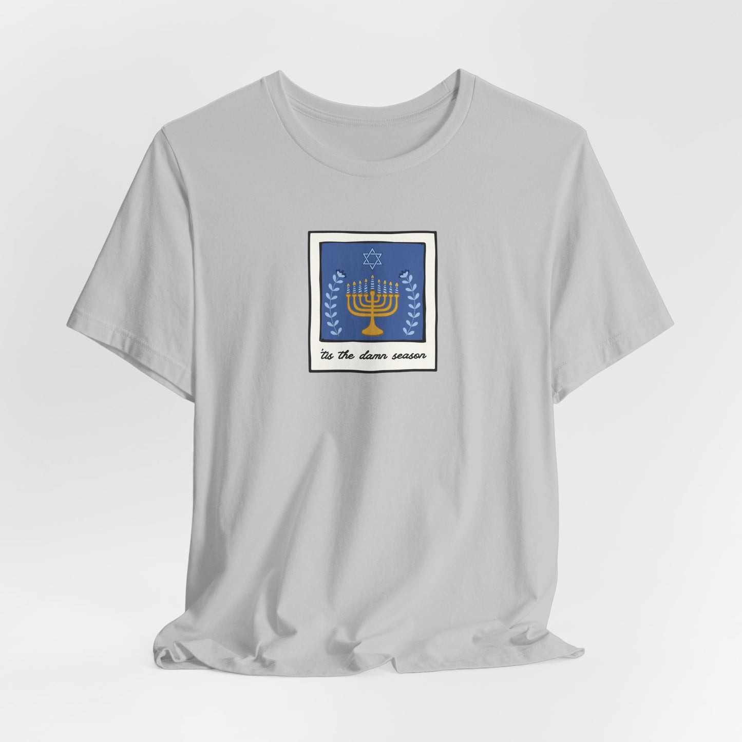 Tis The Damn Season Tshirt