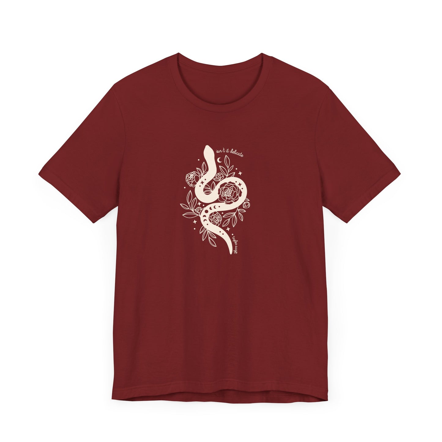 Isn't It Delicate Tshirt