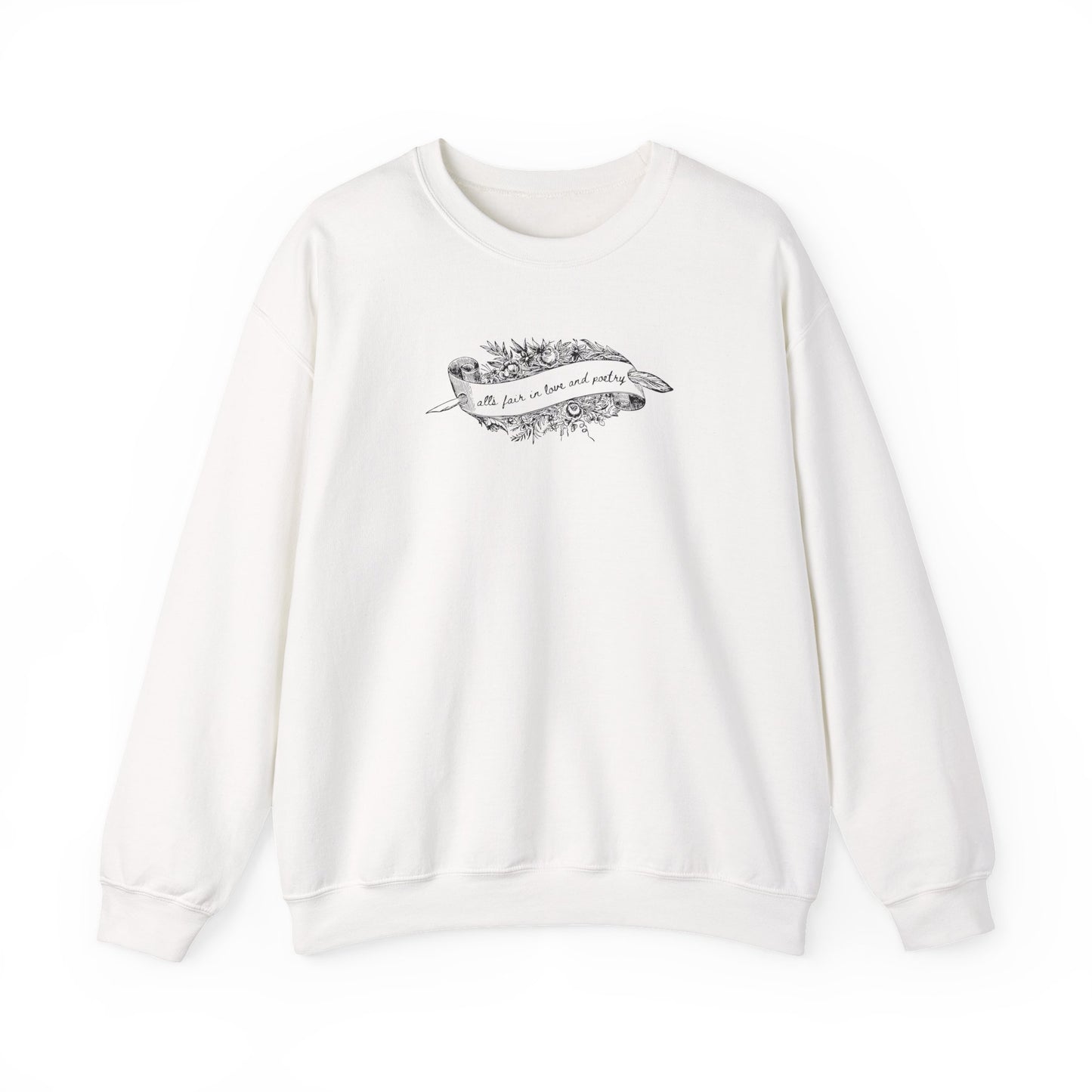 All's Fair in Love and Poetry Crewneck Sweatshirt