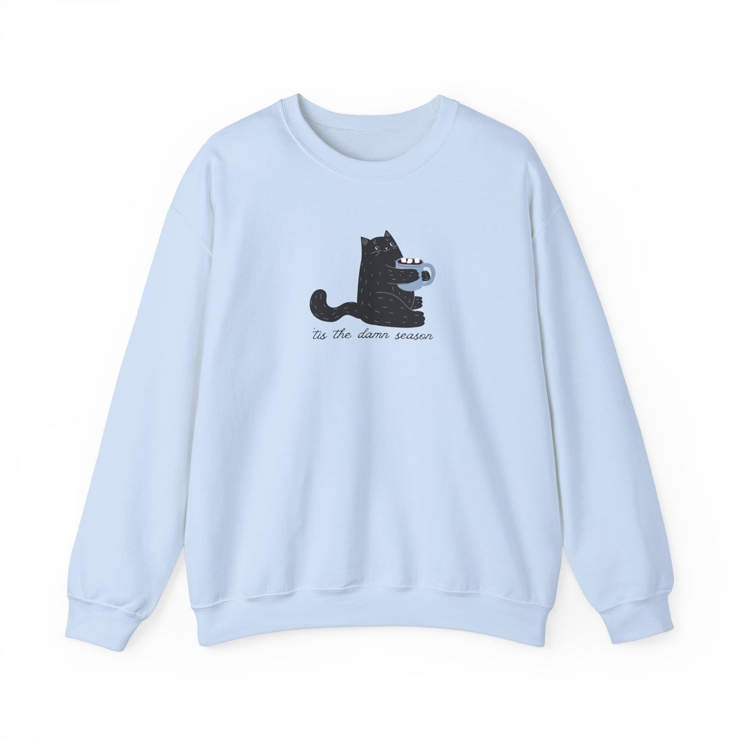 Tis The Damn Season Crewneck Sweatshirt