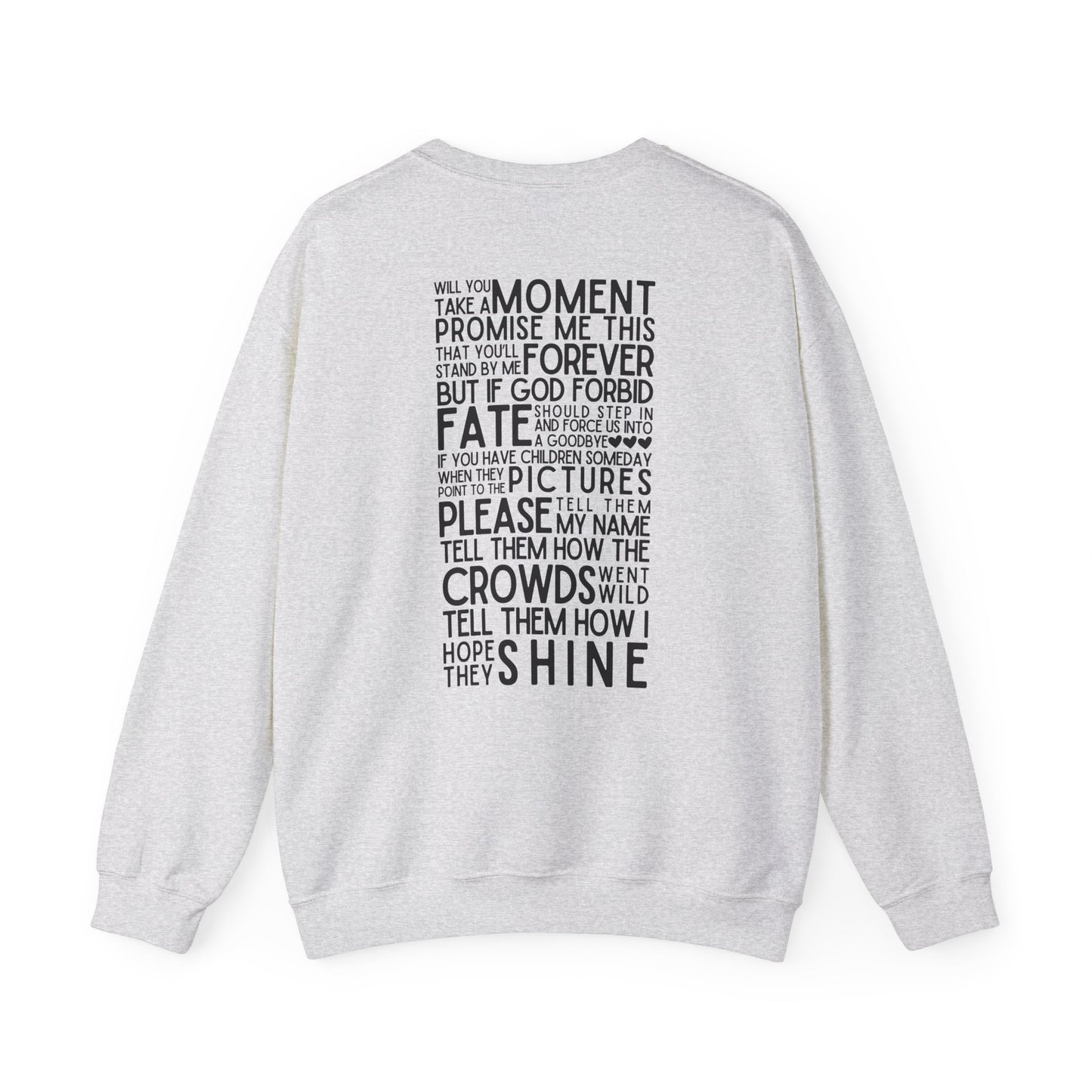 Long Live (Lyrics on Back) Crewneck Sweatshirt