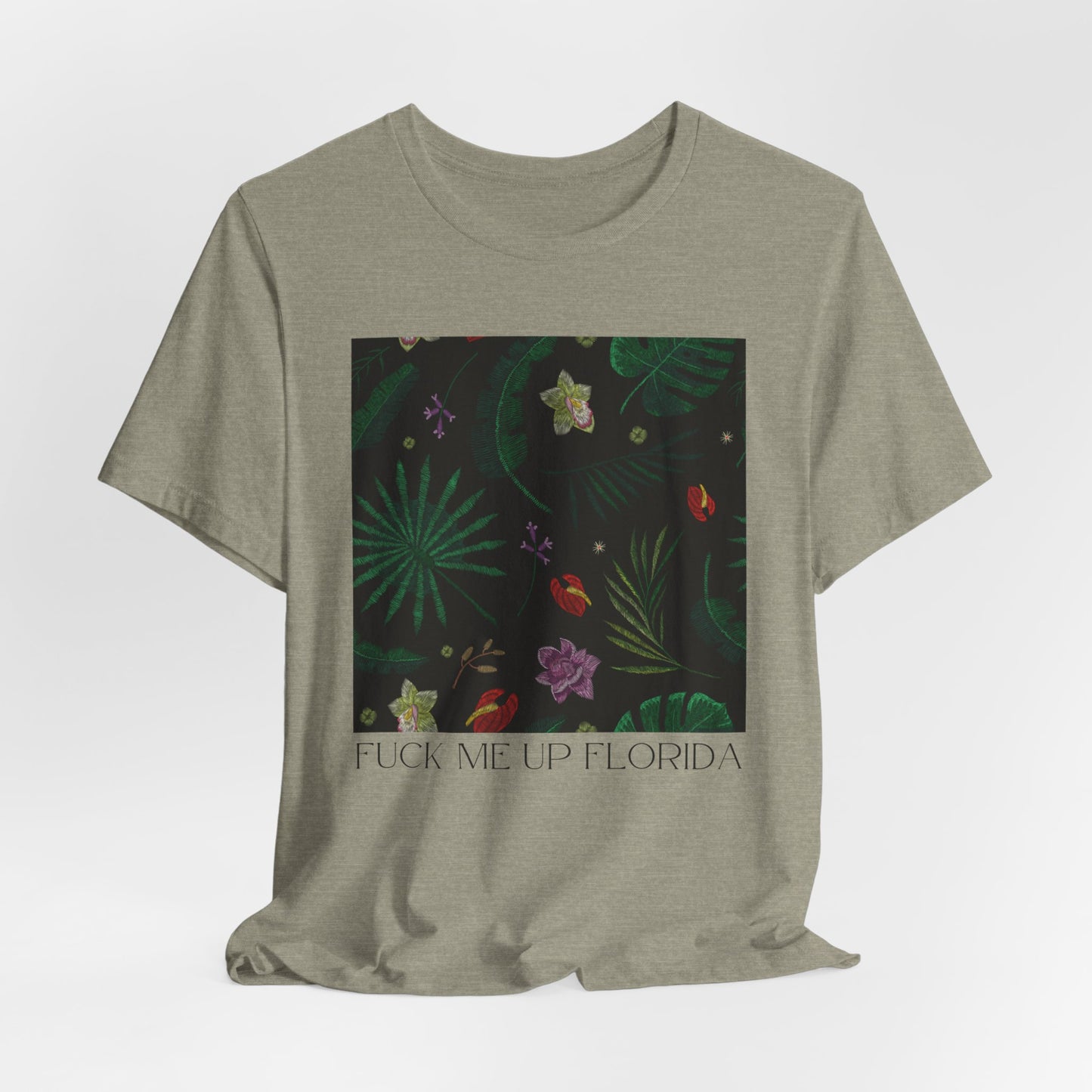Fuck Me Up Florida Tshirt