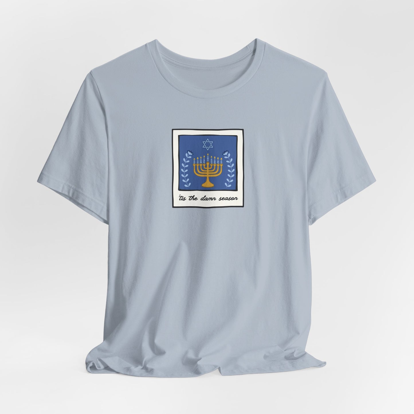 Tis The Damn Season Tshirt