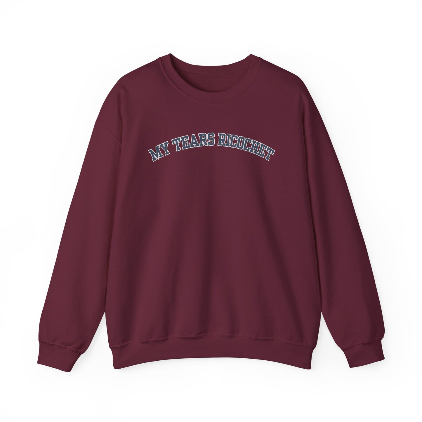 My Tears Ricochet Crewneck Sweatshirt