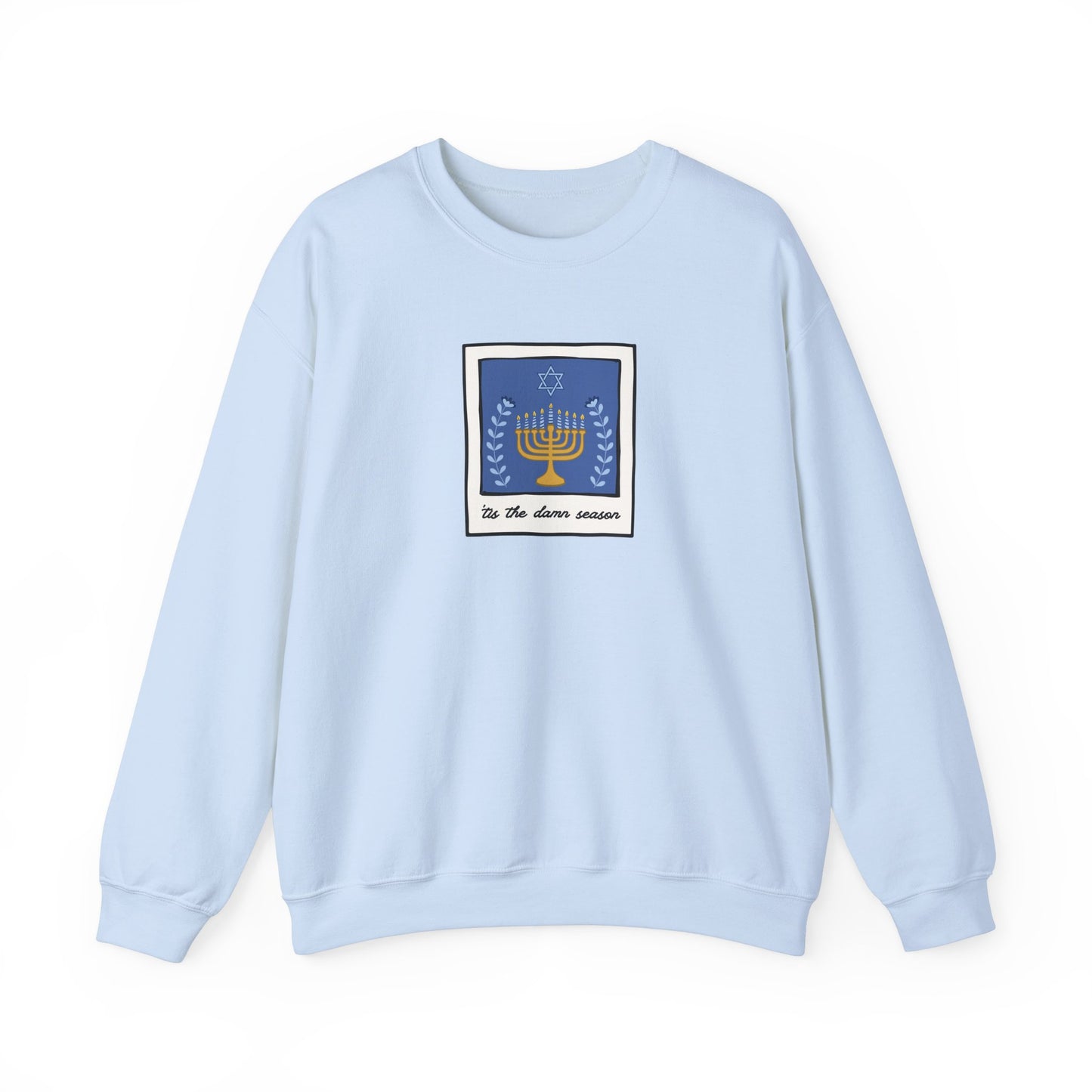 Tis The Damn Season Crewneck Sweatshirt