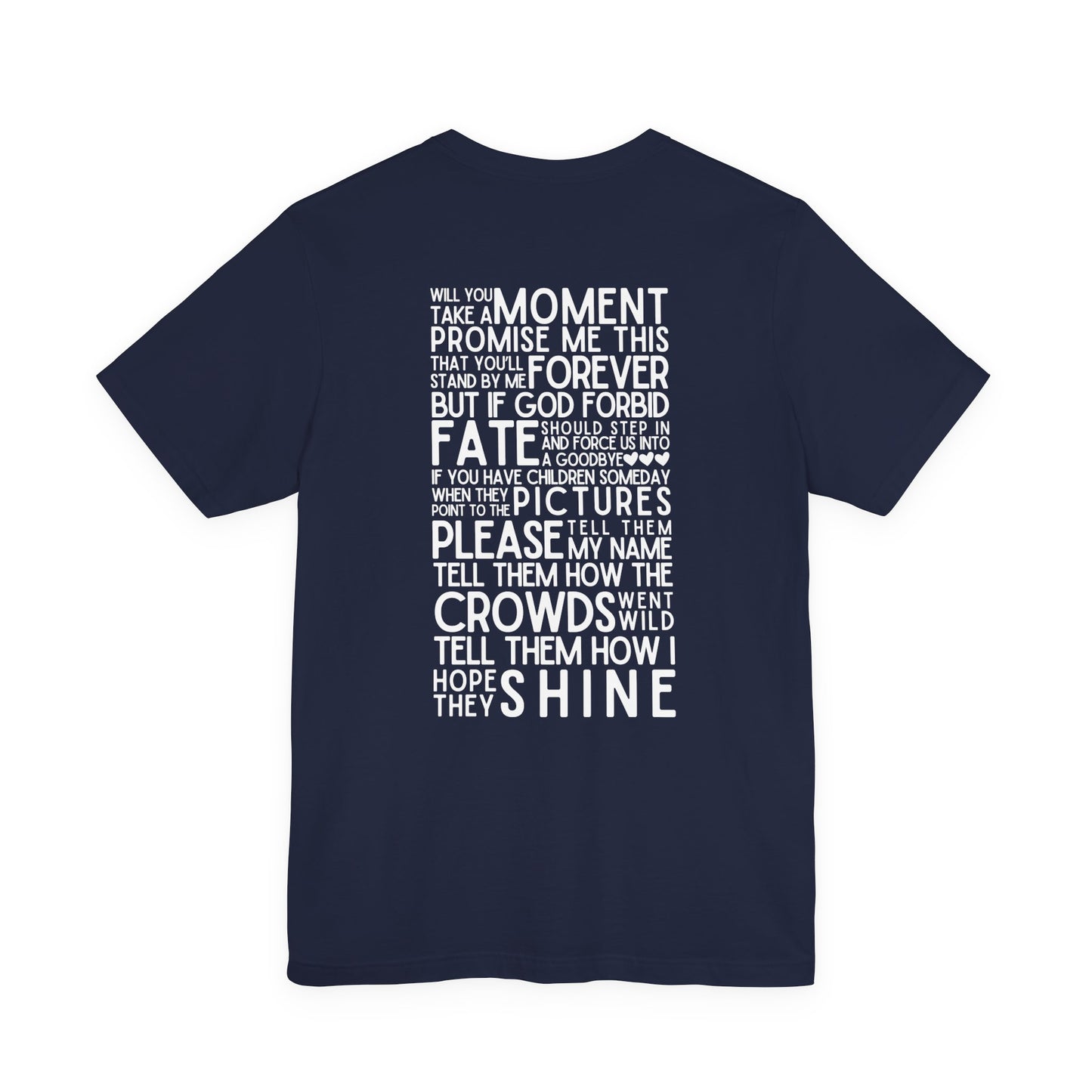 Long Live (lyrics on back) Tshirt