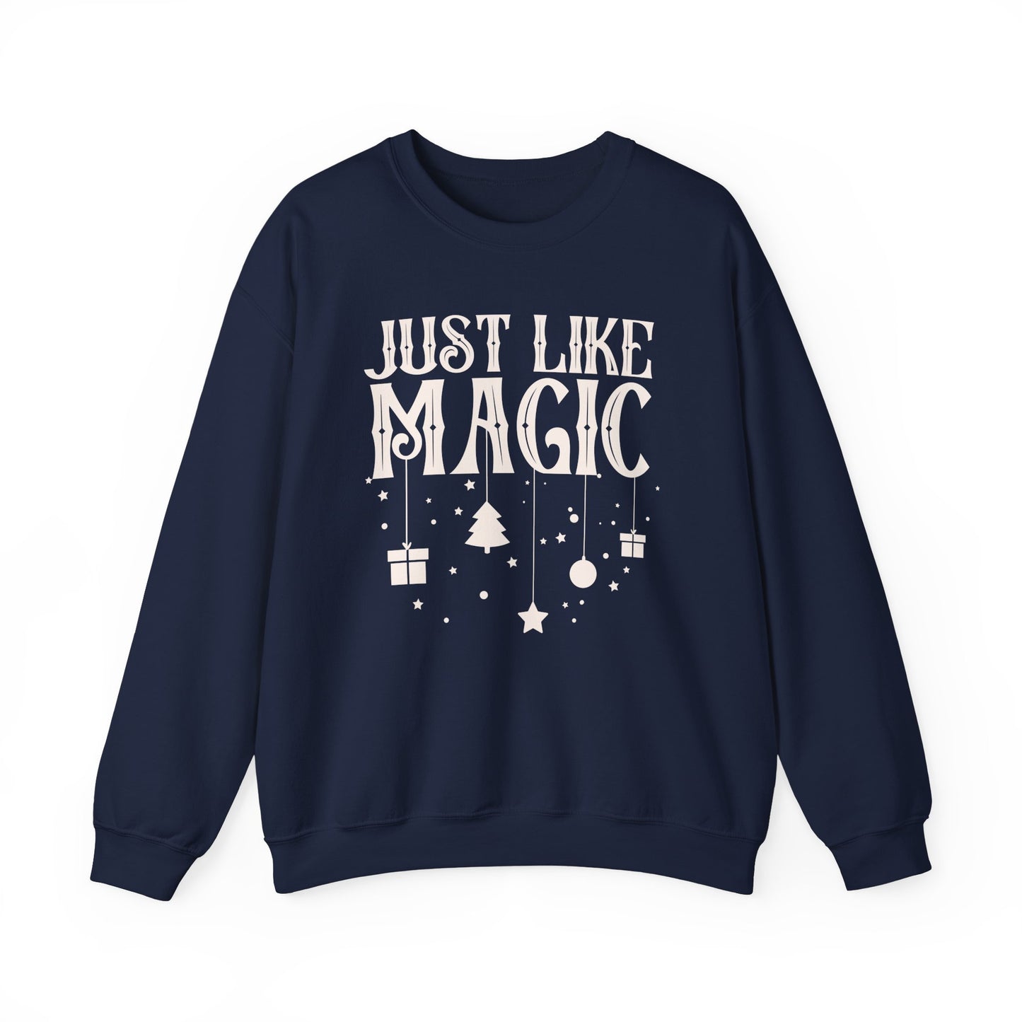Just Like Magic Crewneck Sweatshirt