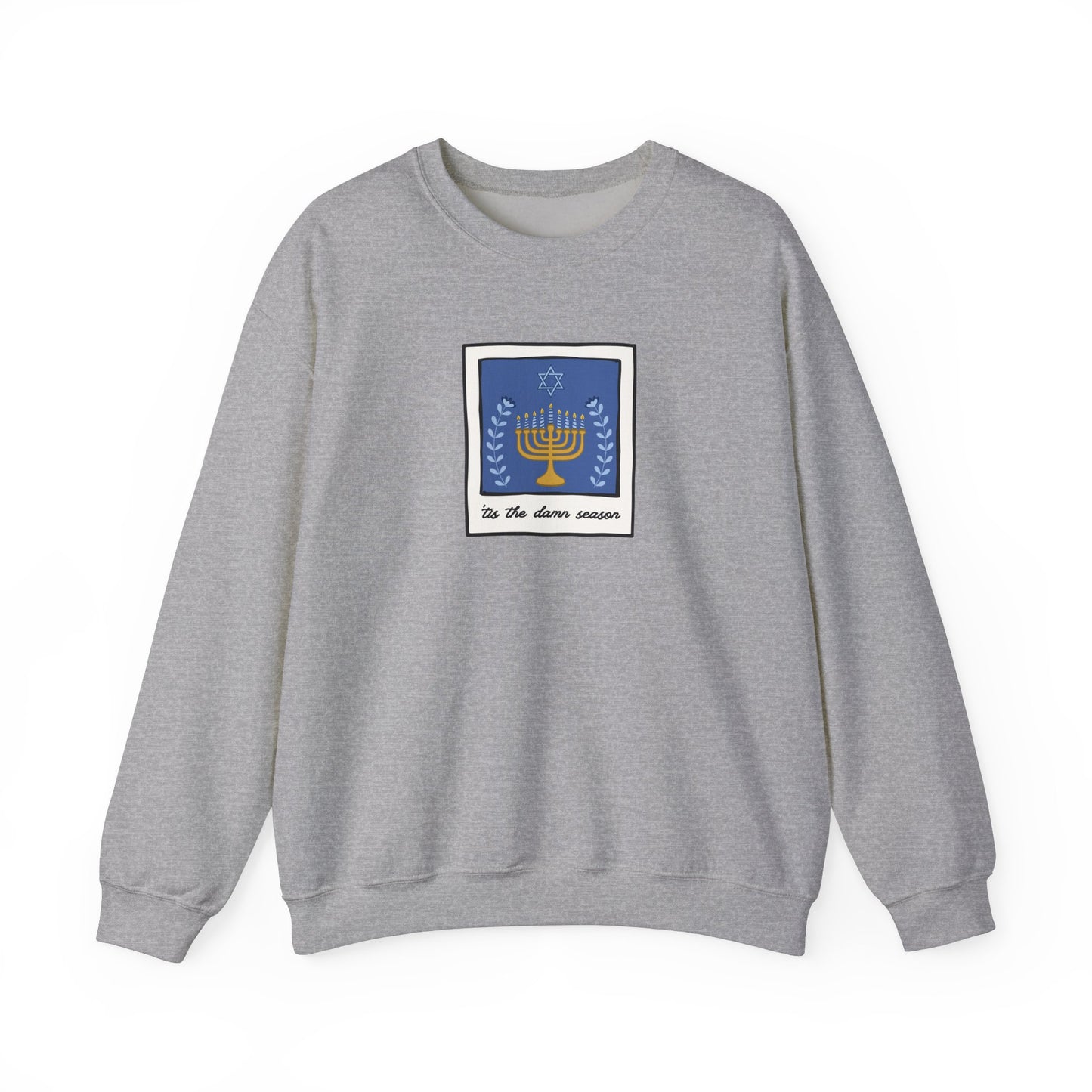 Tis The Damn Season Crewneck Sweatshirt