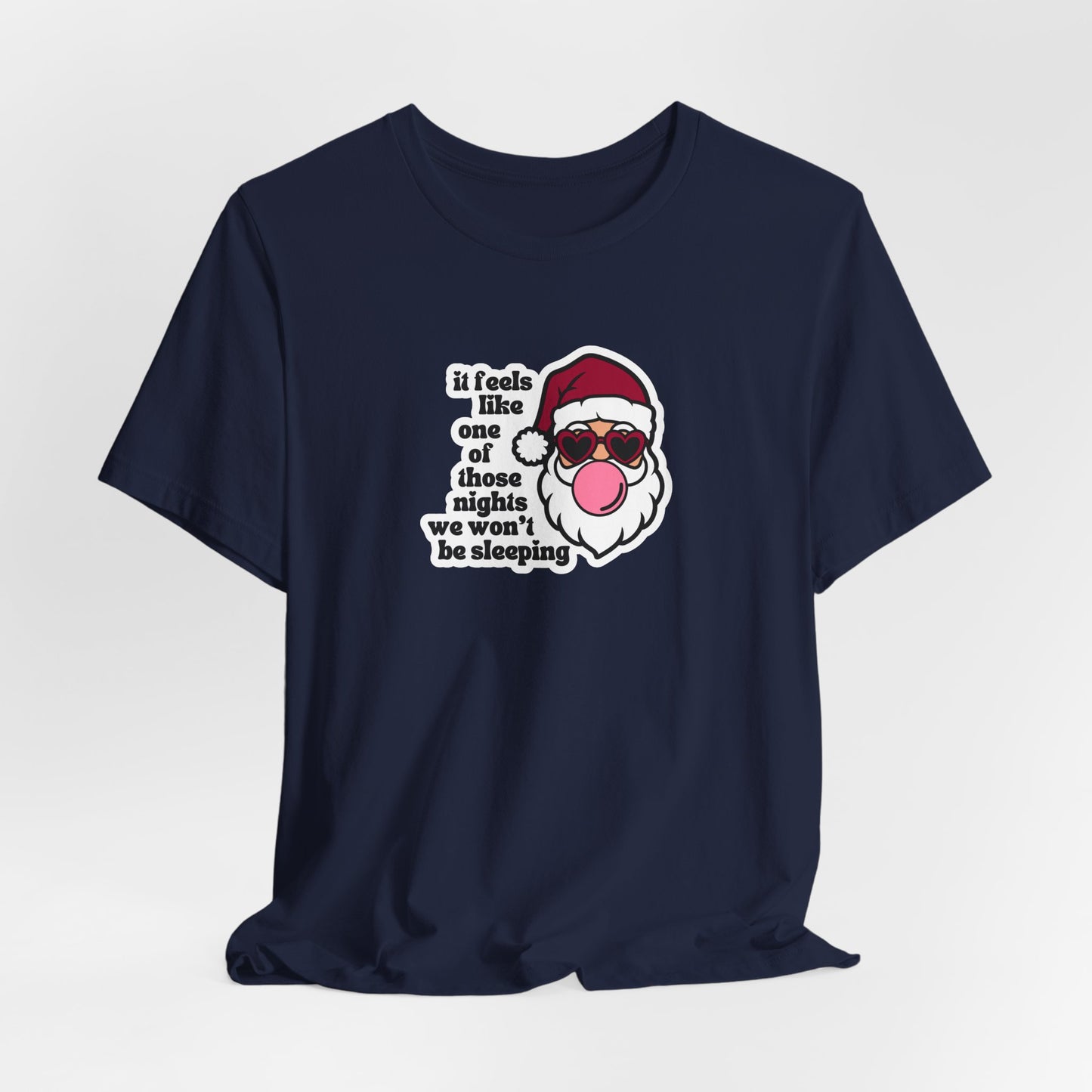 we won't be sleeping tshirt