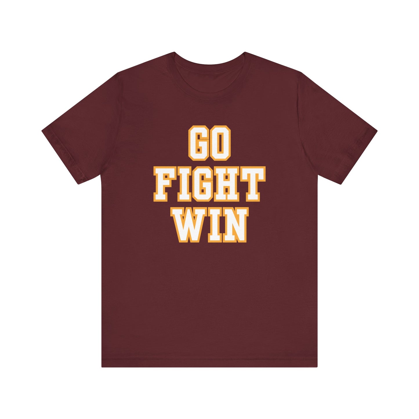 GO FIGHT WIN Tshirt
