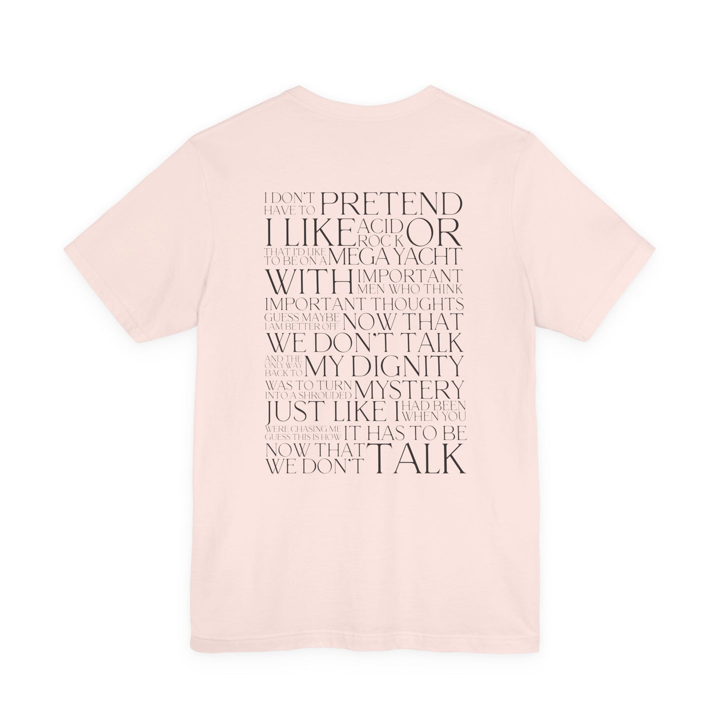 Now That We Don't Talk Lyrics Tshirt