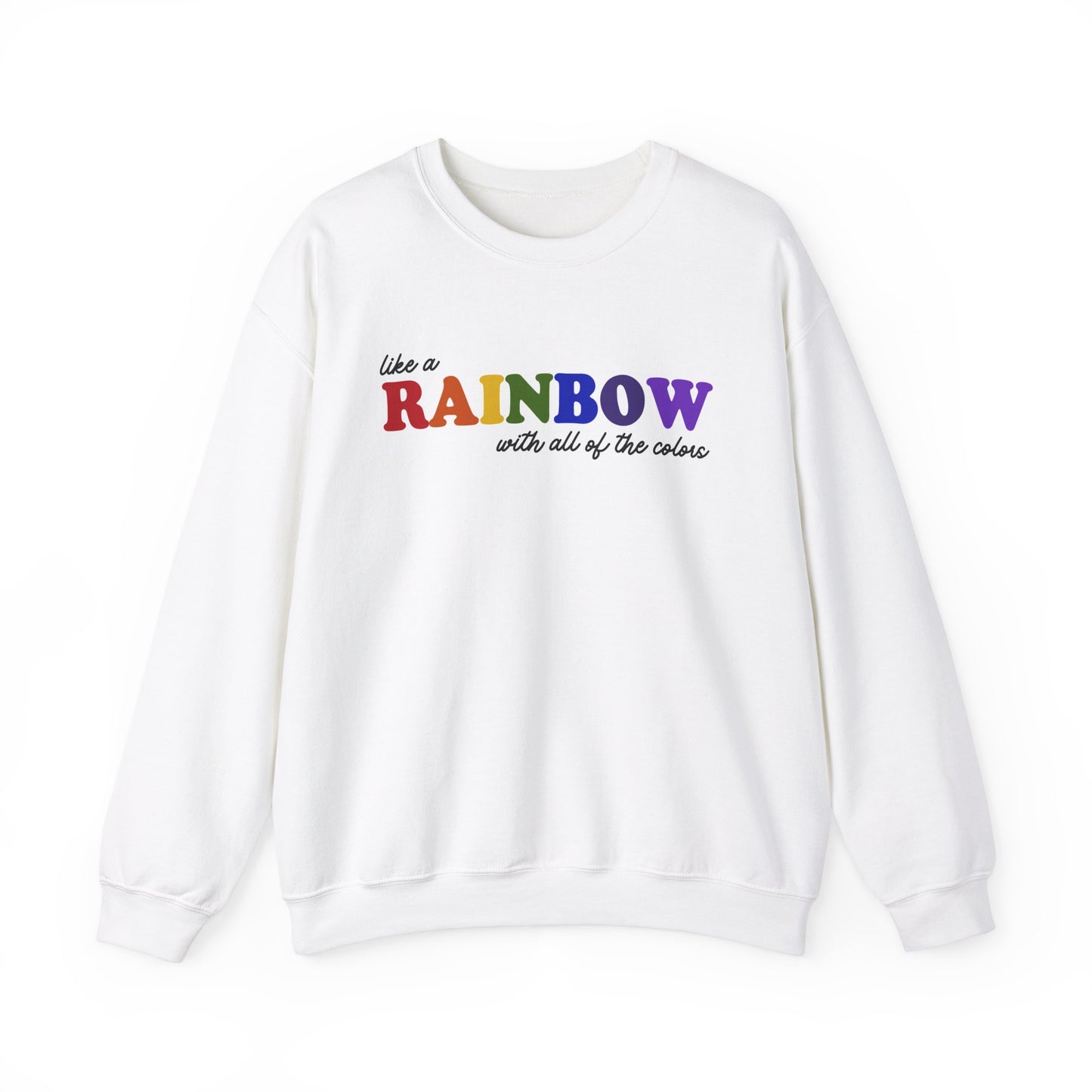 Like a Rainbow Crewneck Sweatshirt
