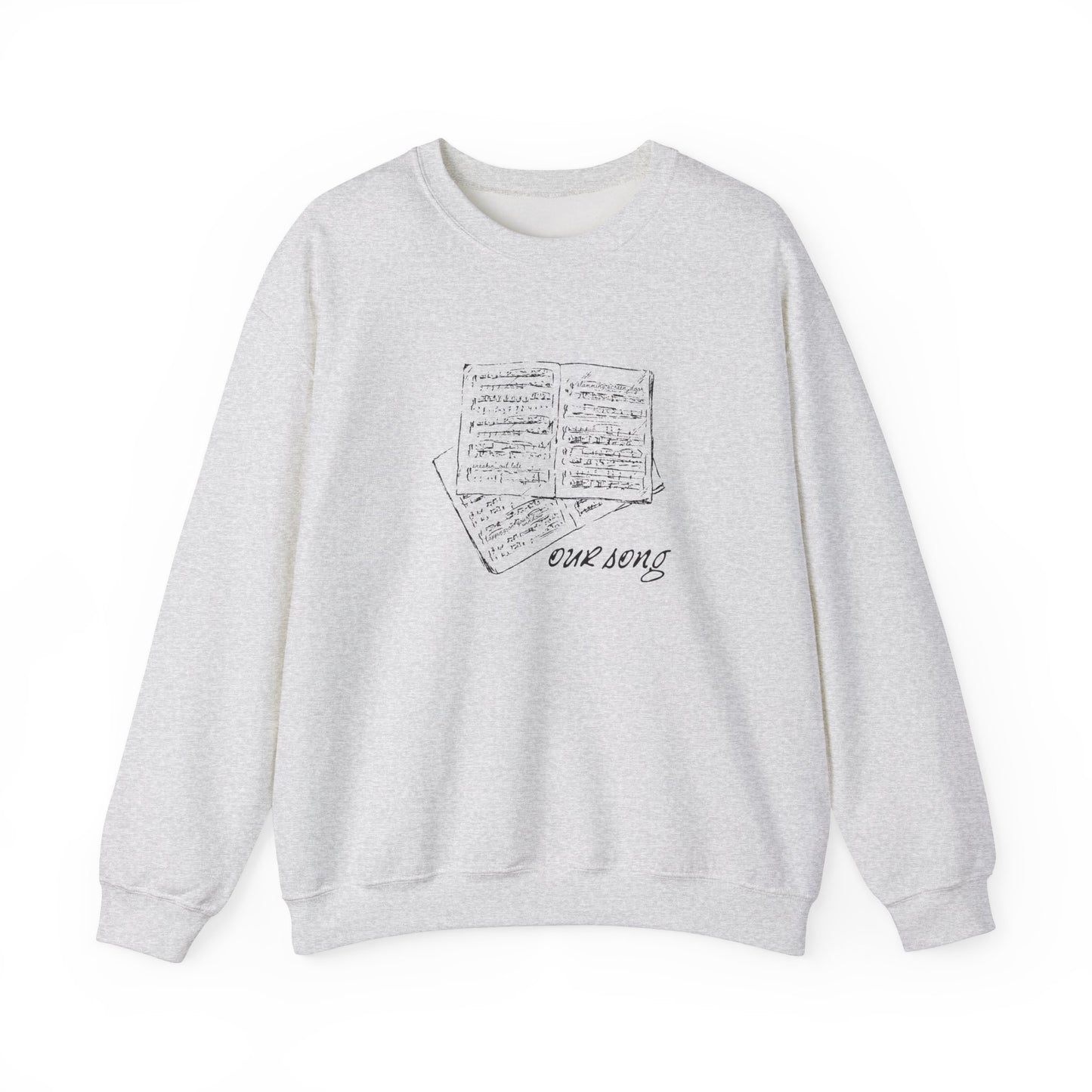 Our Song Sweatshirt