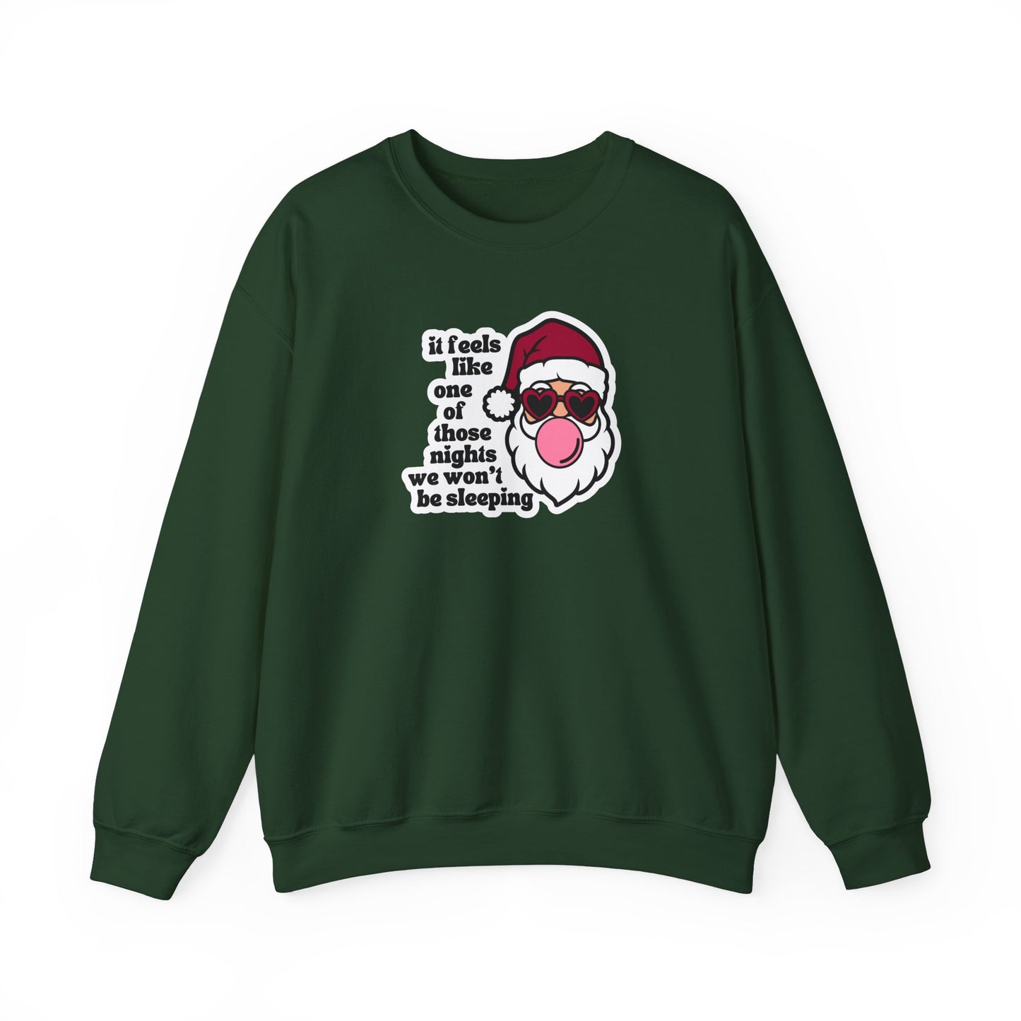 We Won't Be Sleeping Crewneck Sweatshirt