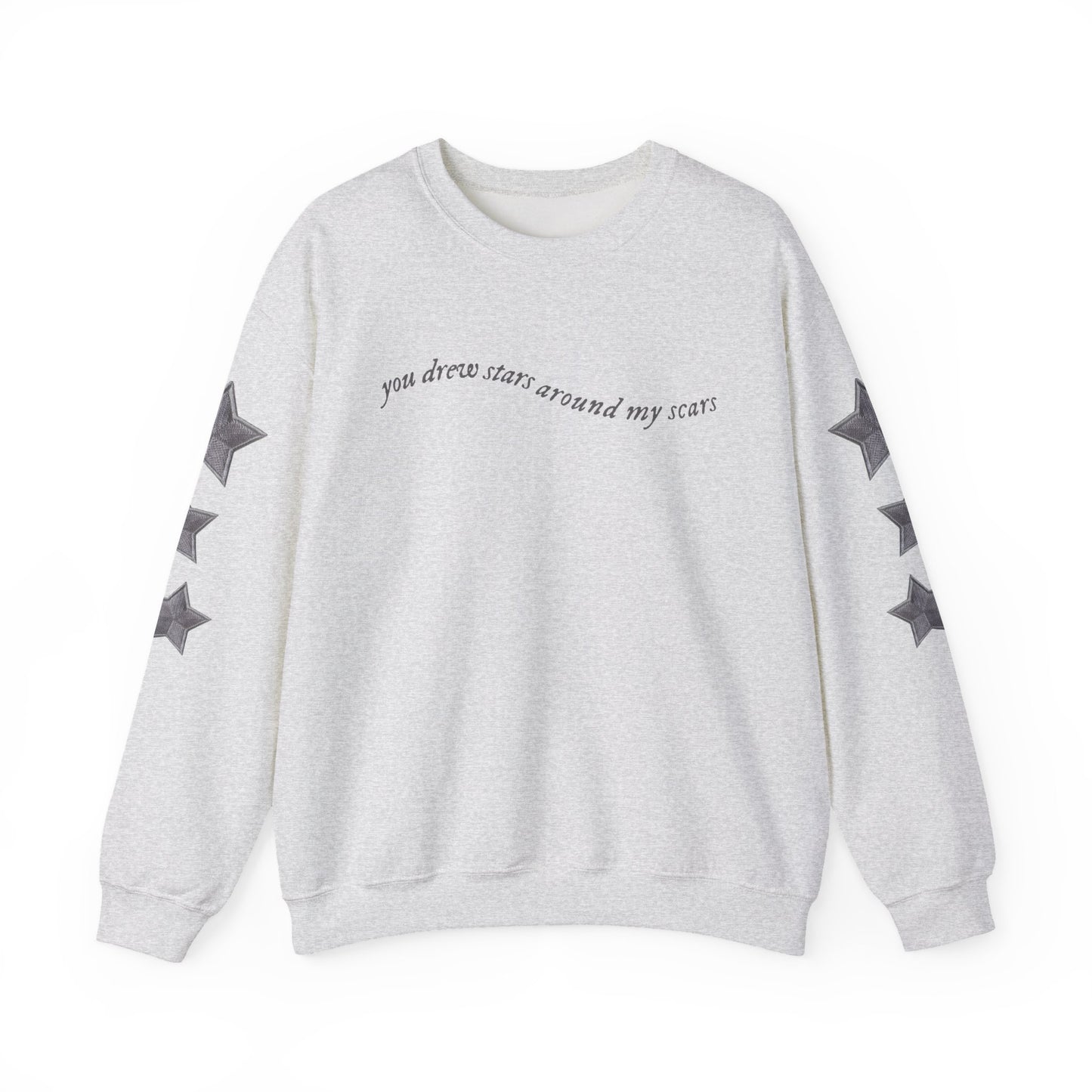 You Drew Stars Around My Scars Sweater