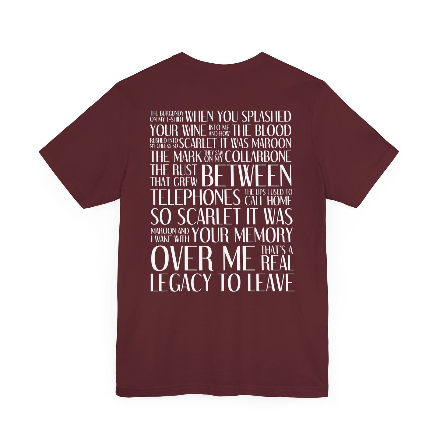 Maroon (lyrics on back, clean version) Tshirt