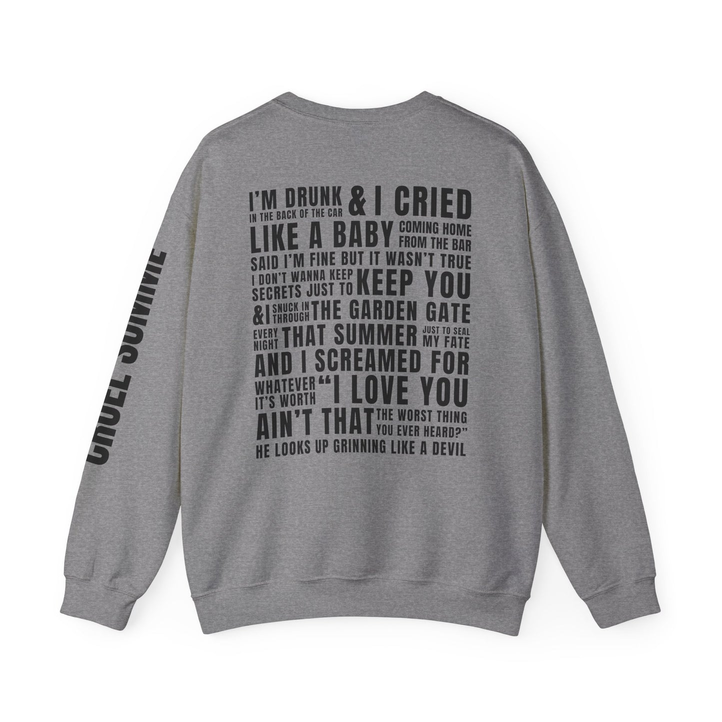 Prove It Cruel Summer Crewneck Sweatshirt