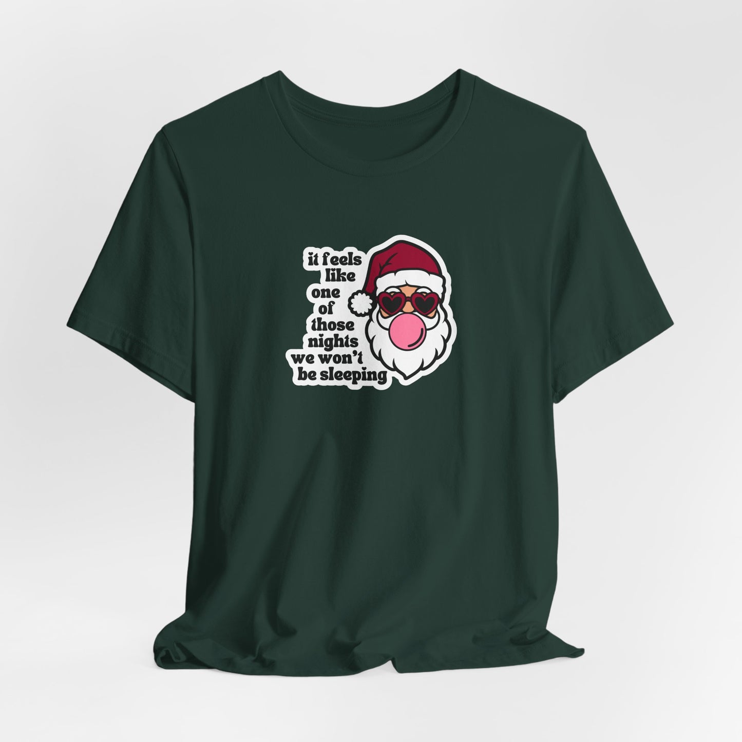 we won't be sleeping tshirt