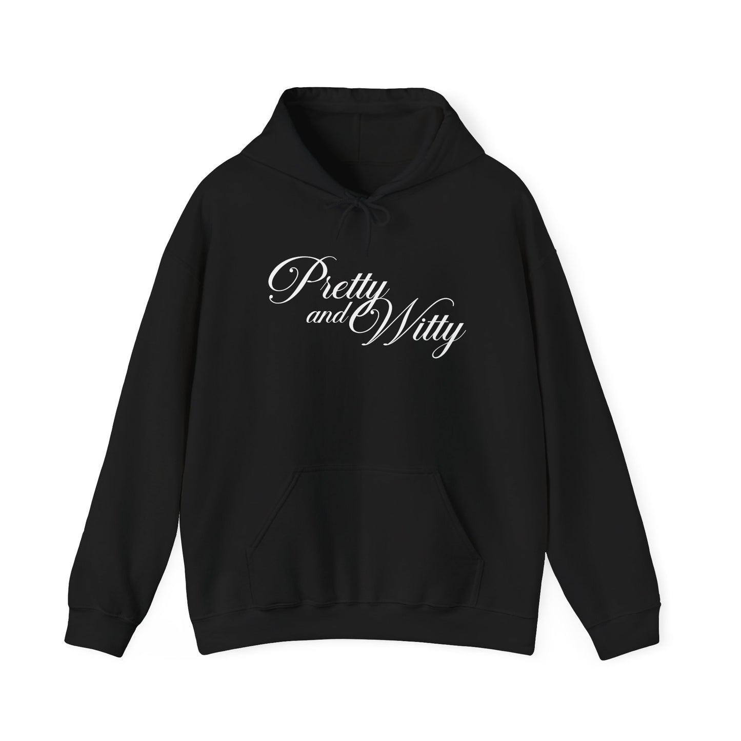 Pretty and Witty Hoodie
