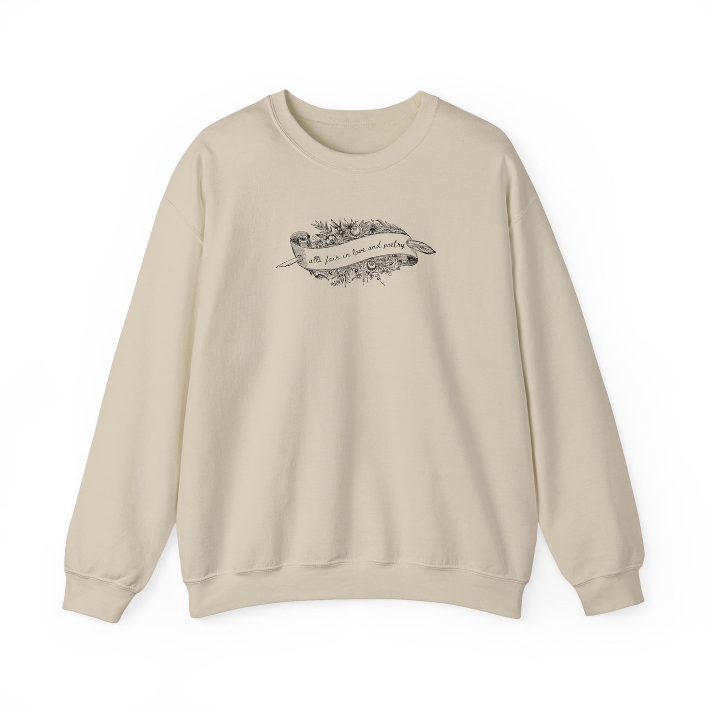 All's Fair in Love and Poetry Crewneck Sweatshirt