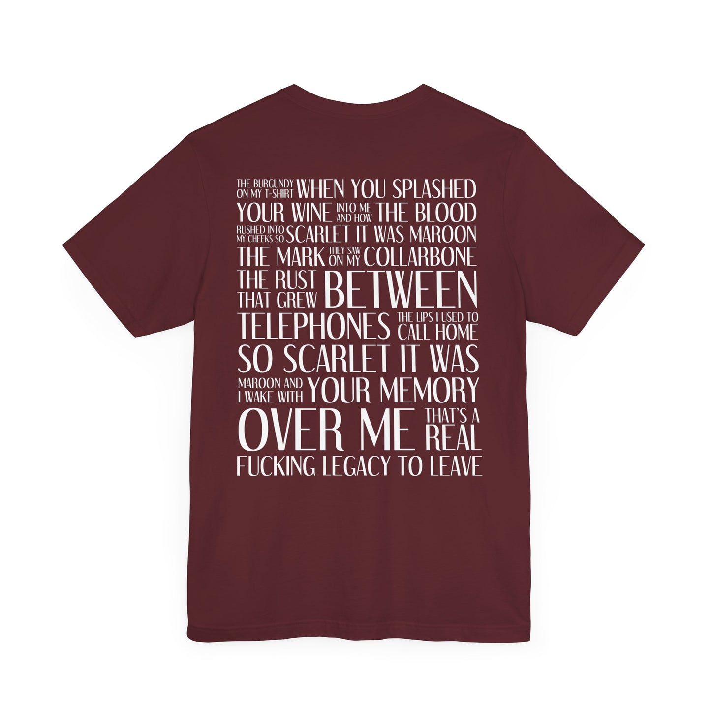 Maroon (lyrics on back) Tshirt
