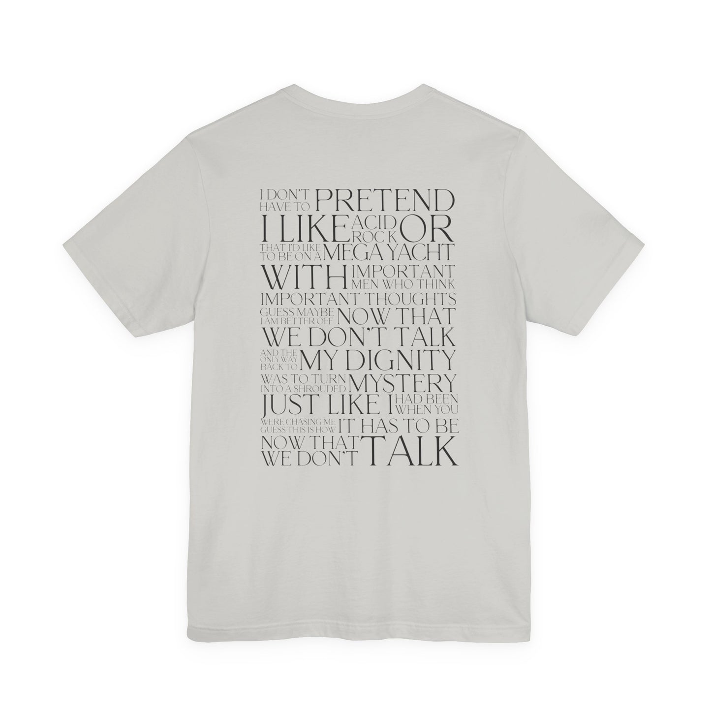Now That We Don't Talk Lyrics Tshirt