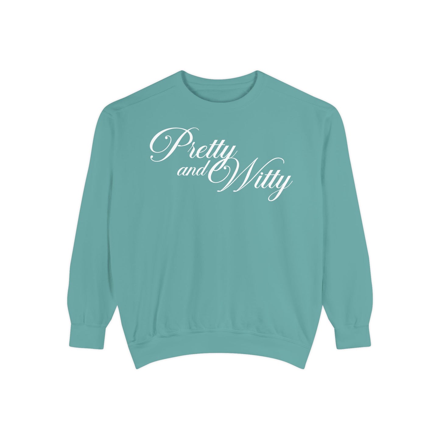 Pretty and Witty Comfort Colors Crewneck Sweater