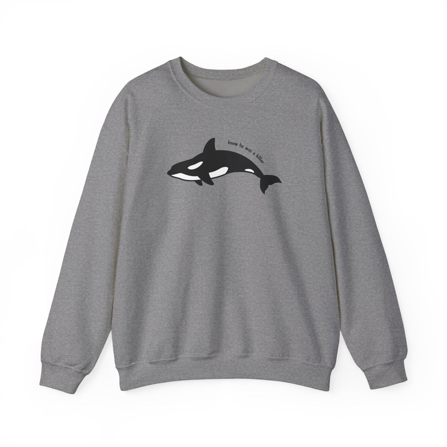 Knew he was a Killer (Whale) Sweater