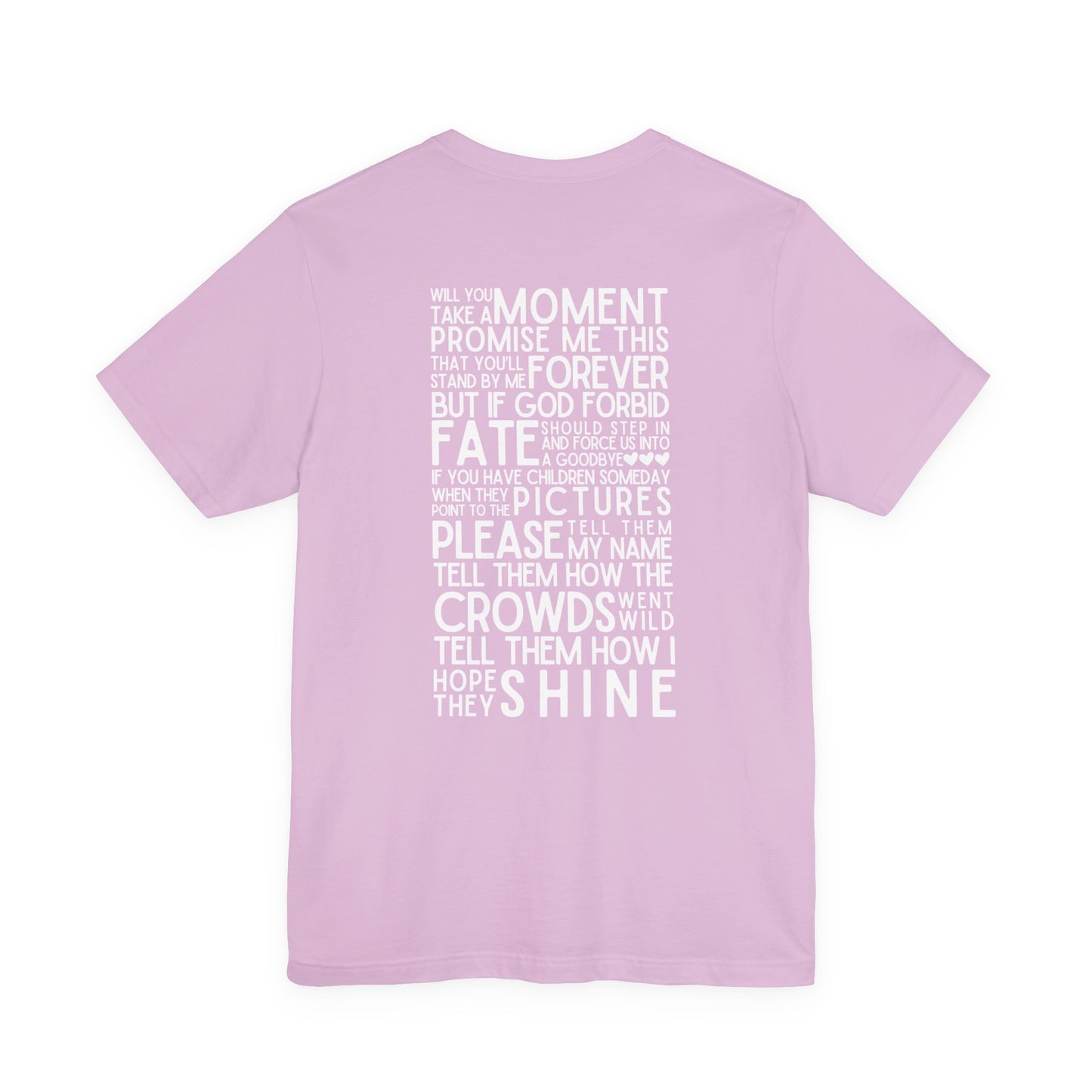 Long Live (lyrics on back) Tshirt