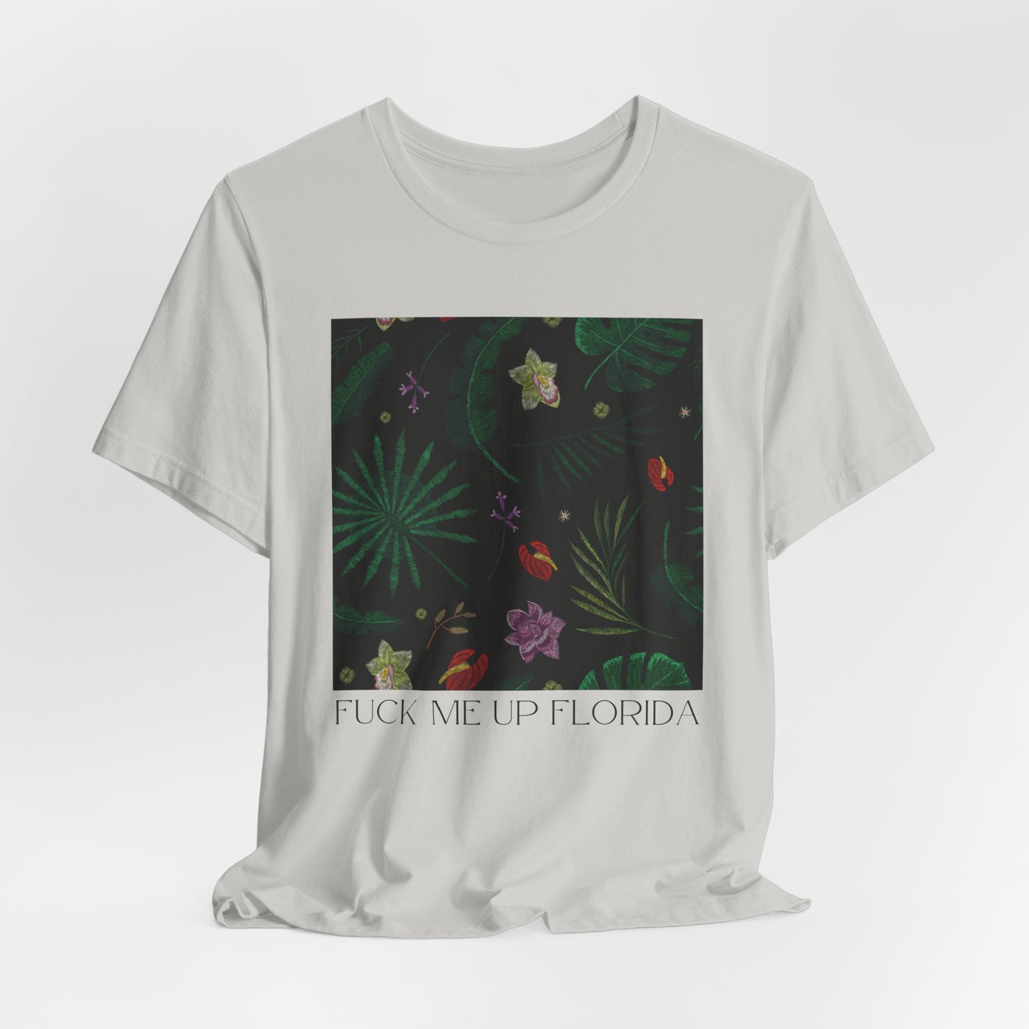 Fuck Me Up Florida Tshirt