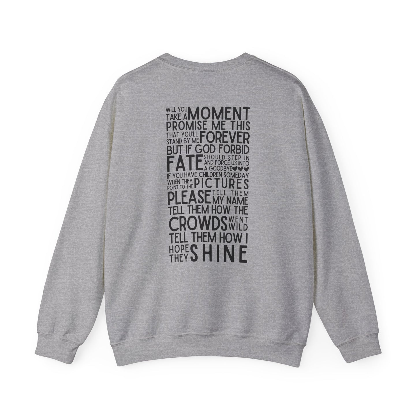 Long Live (Lyrics on Back) Crewneck Sweatshirt