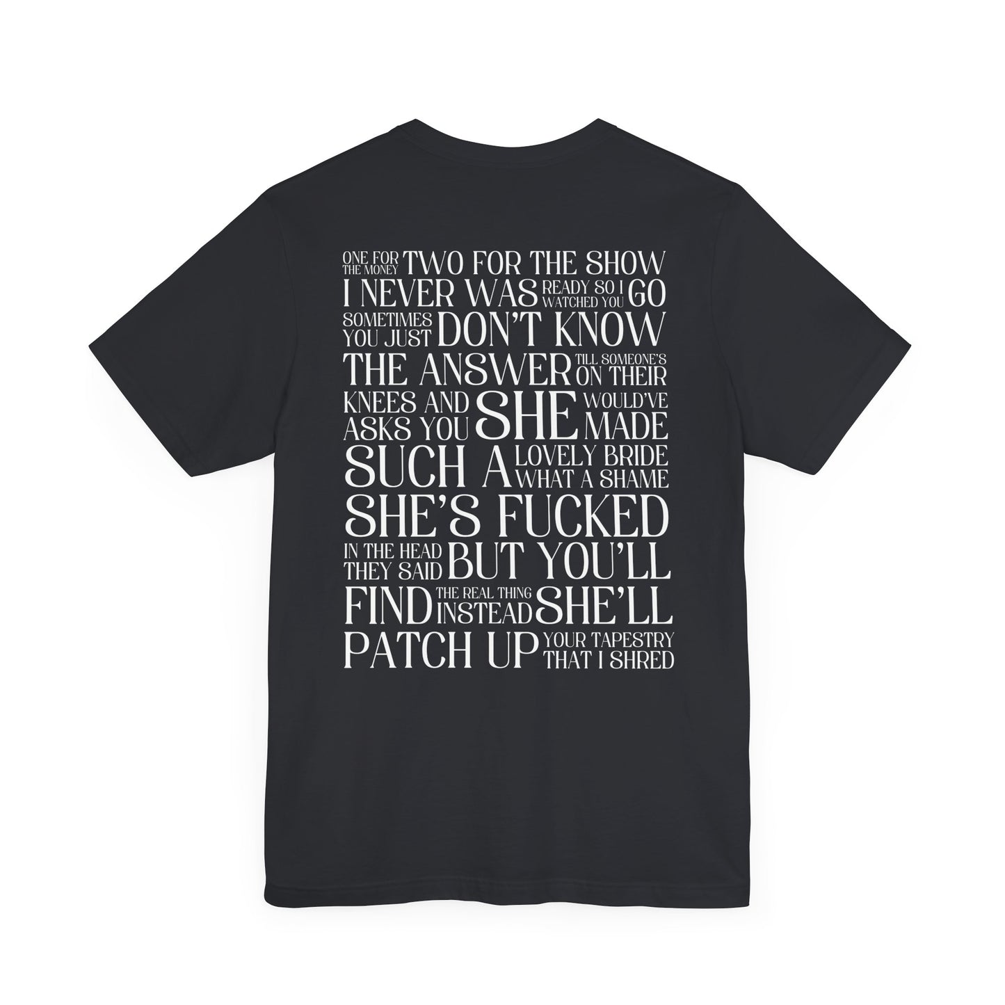 Champagne Problems (lyrics on back) Tshirt