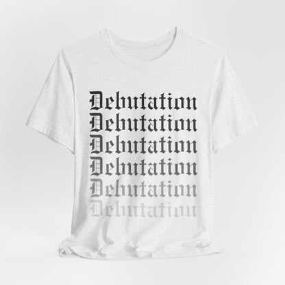 Debutation Tshirt